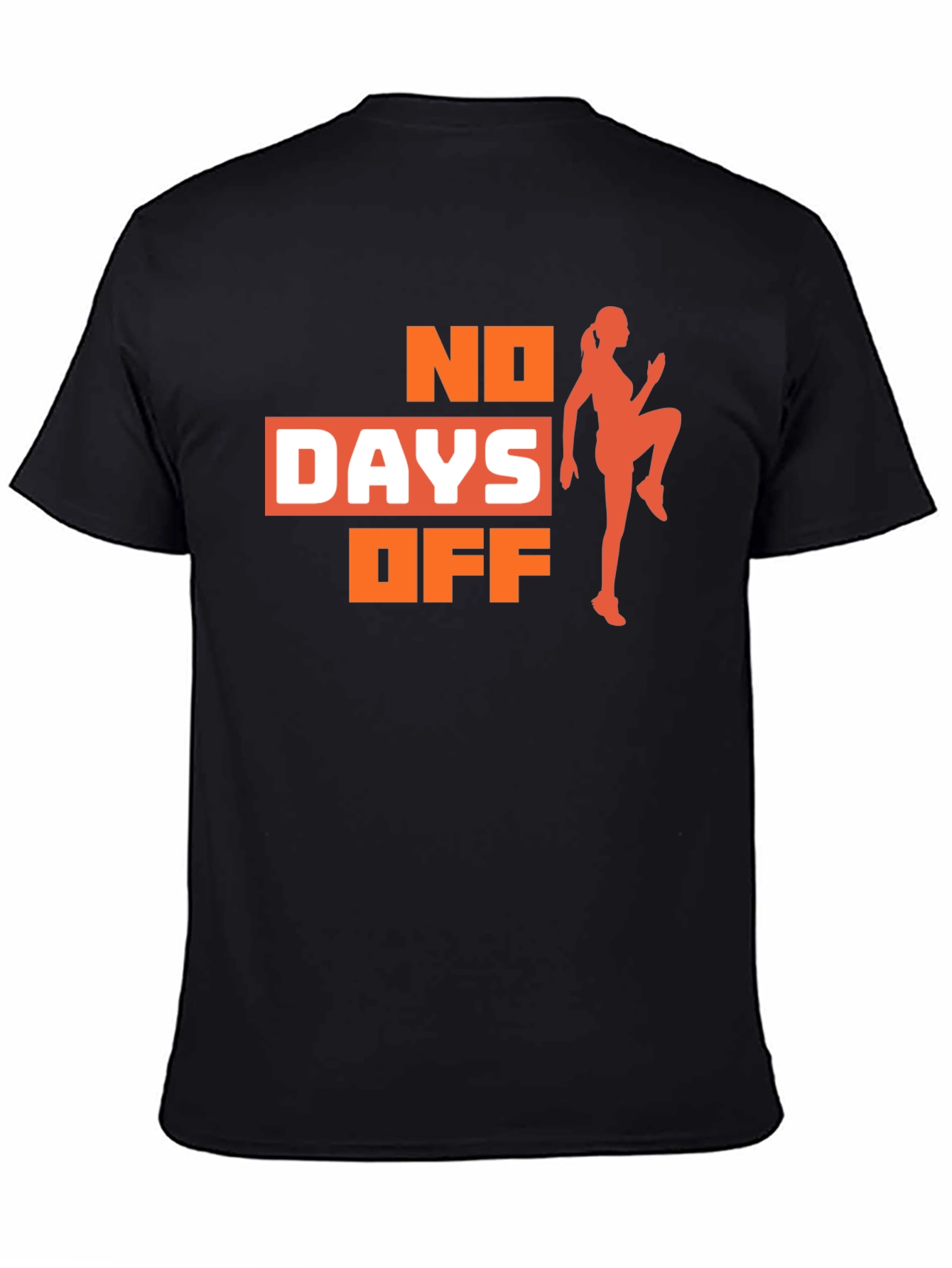 No Days Off Fitness T-Shirt