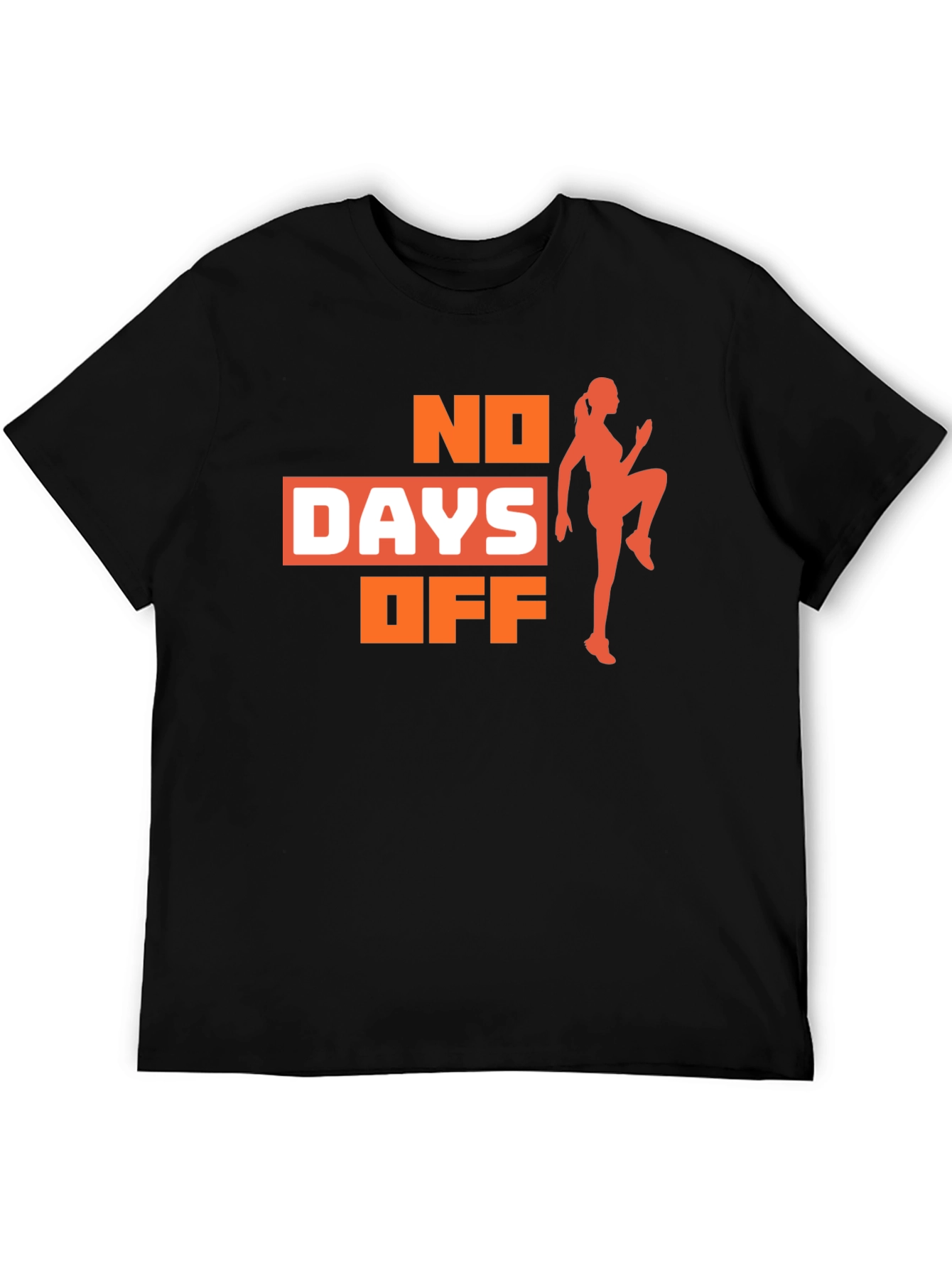 No Days Off Fitness T-Shirt