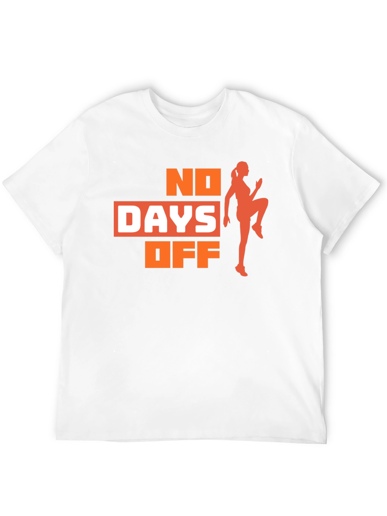 No Days Off Fitness T-Shirt