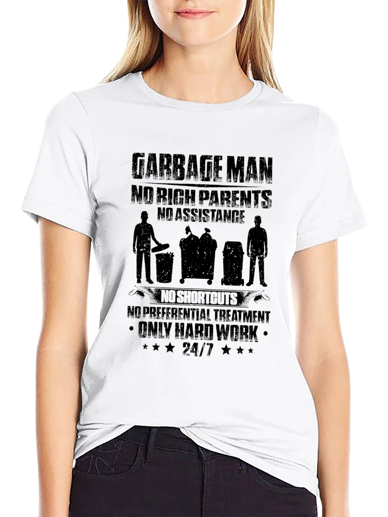Garbage Man T-Shirt - Hard Work