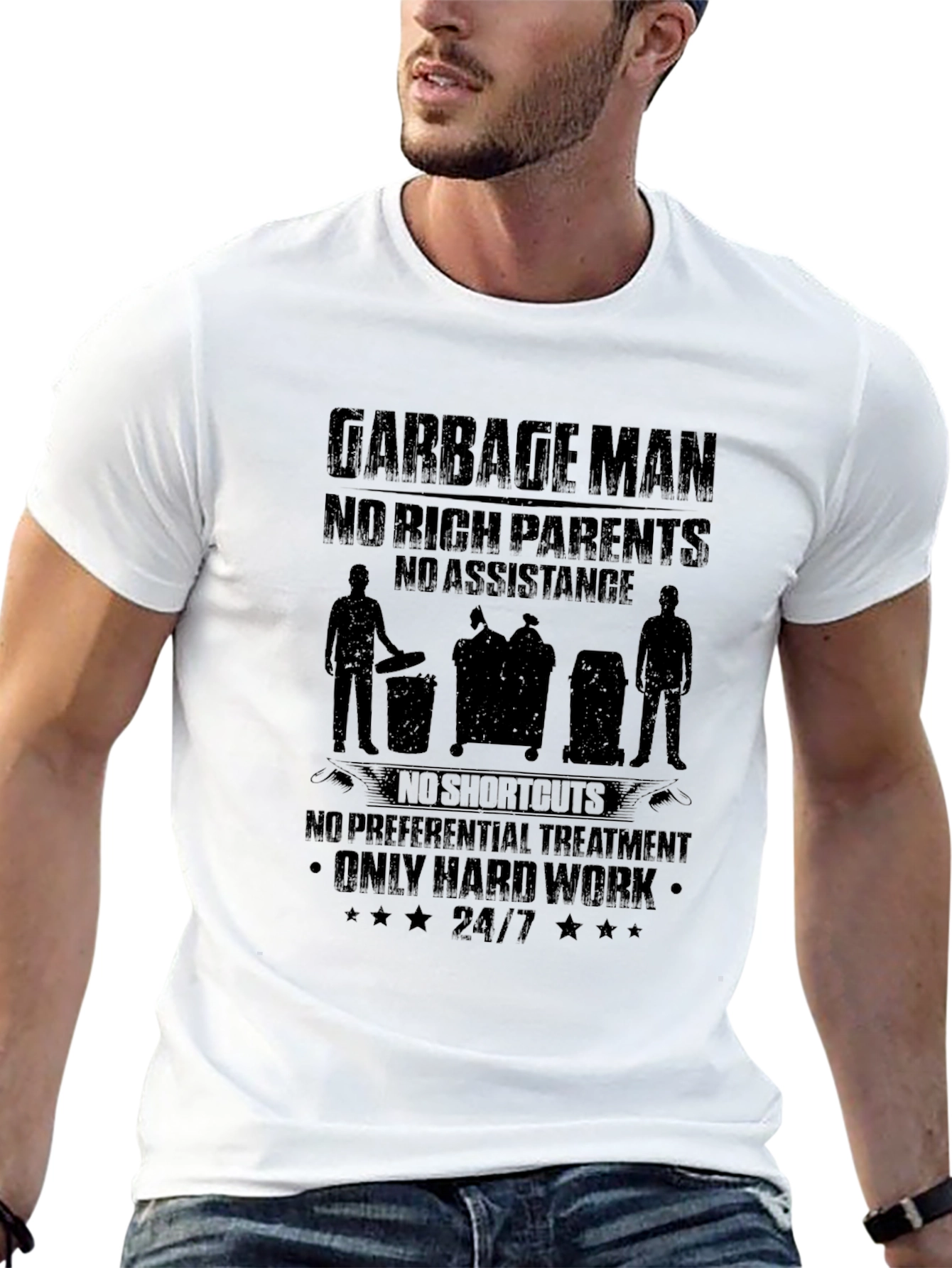Garbage Man T-Shirt - Hard Work