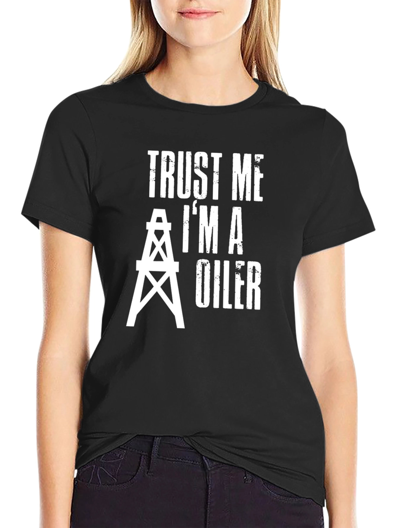 Trust Me Im an Oiler Black T-Shirt