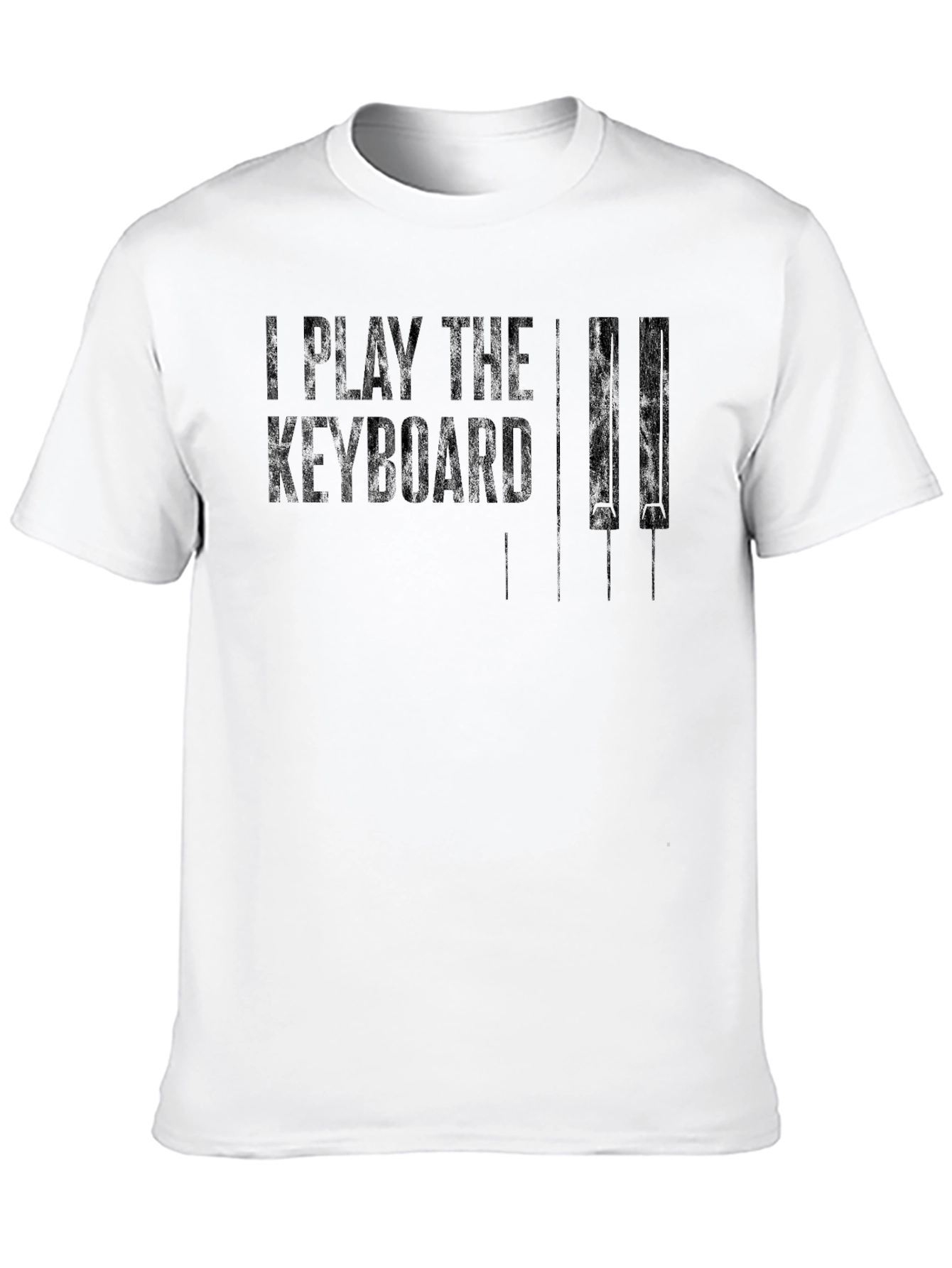 I Play the Keyboard Graphic Tee - Musician T-Shirt