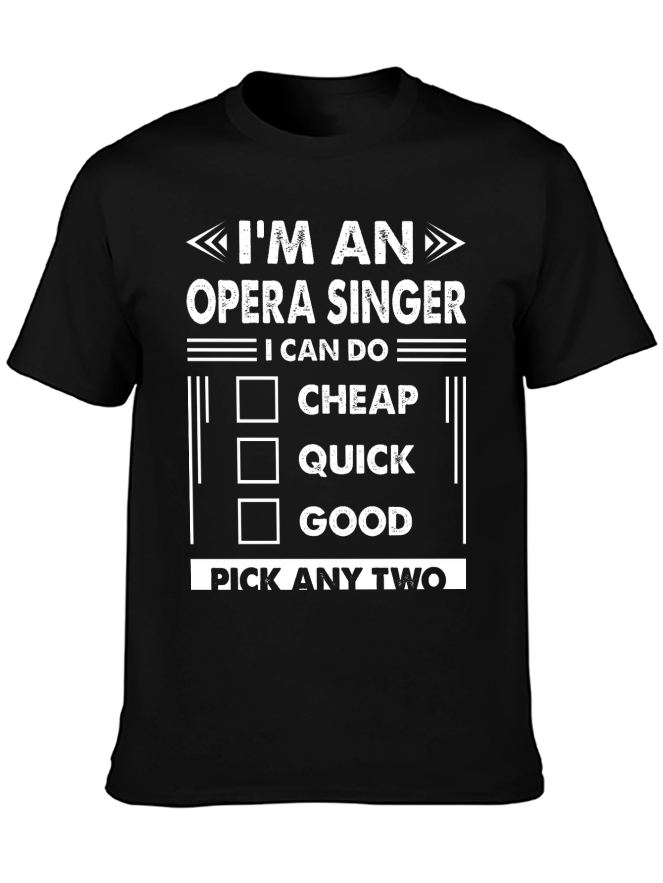 Opera Singer Funny Slogan T-Shirt