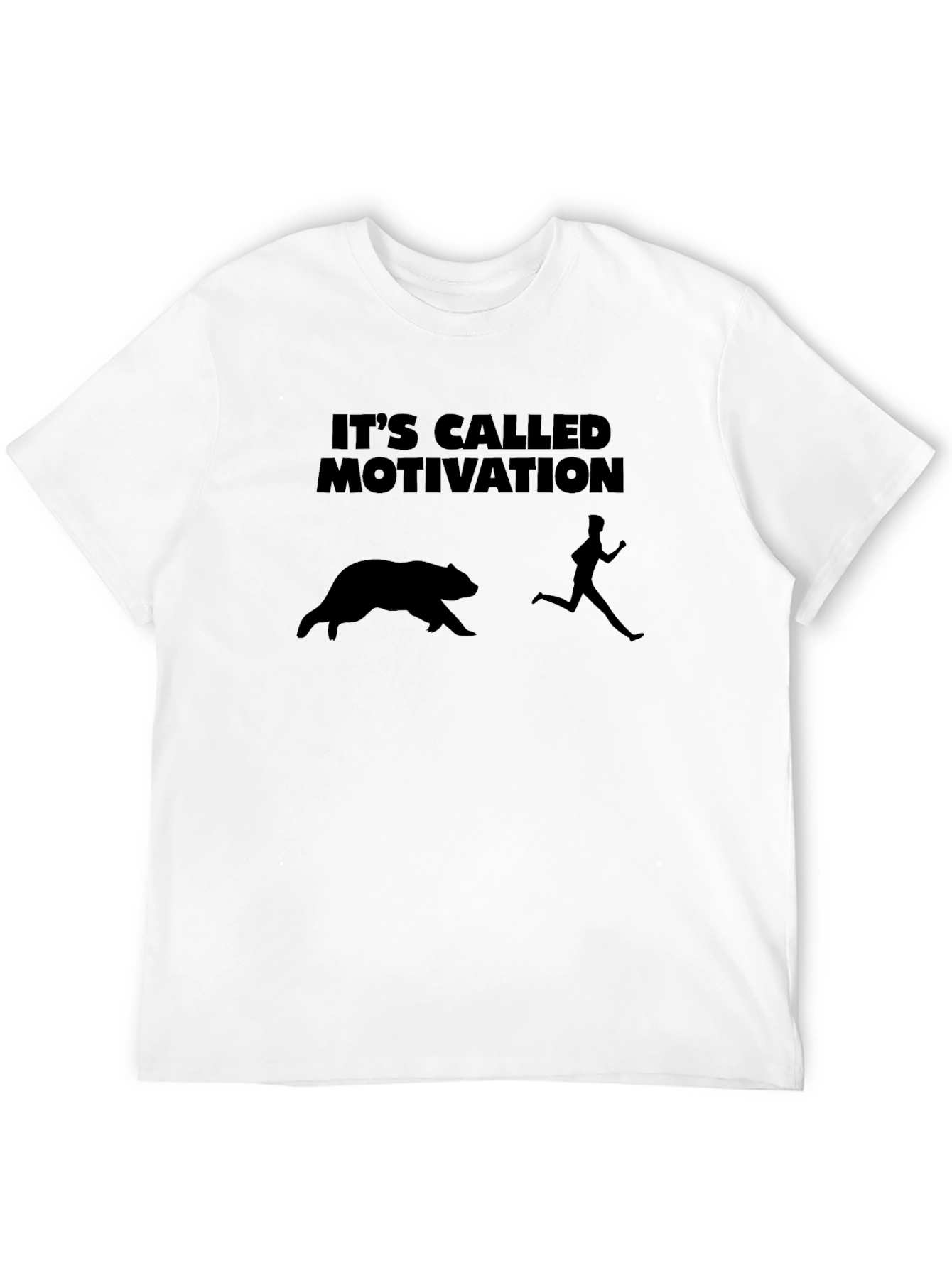Motivation Bear Chase T-Shirt - Funny Graphic Tee