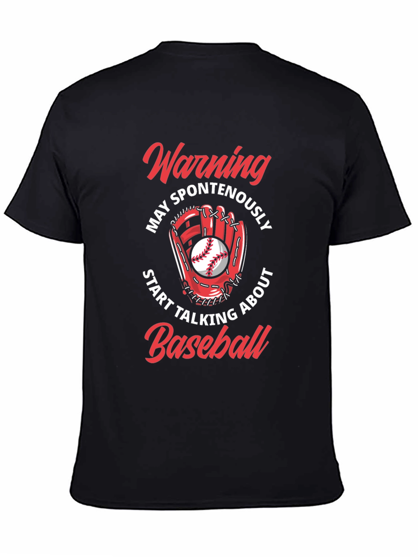 Warning May Spontaneously Talk About Baseball T-Shirt