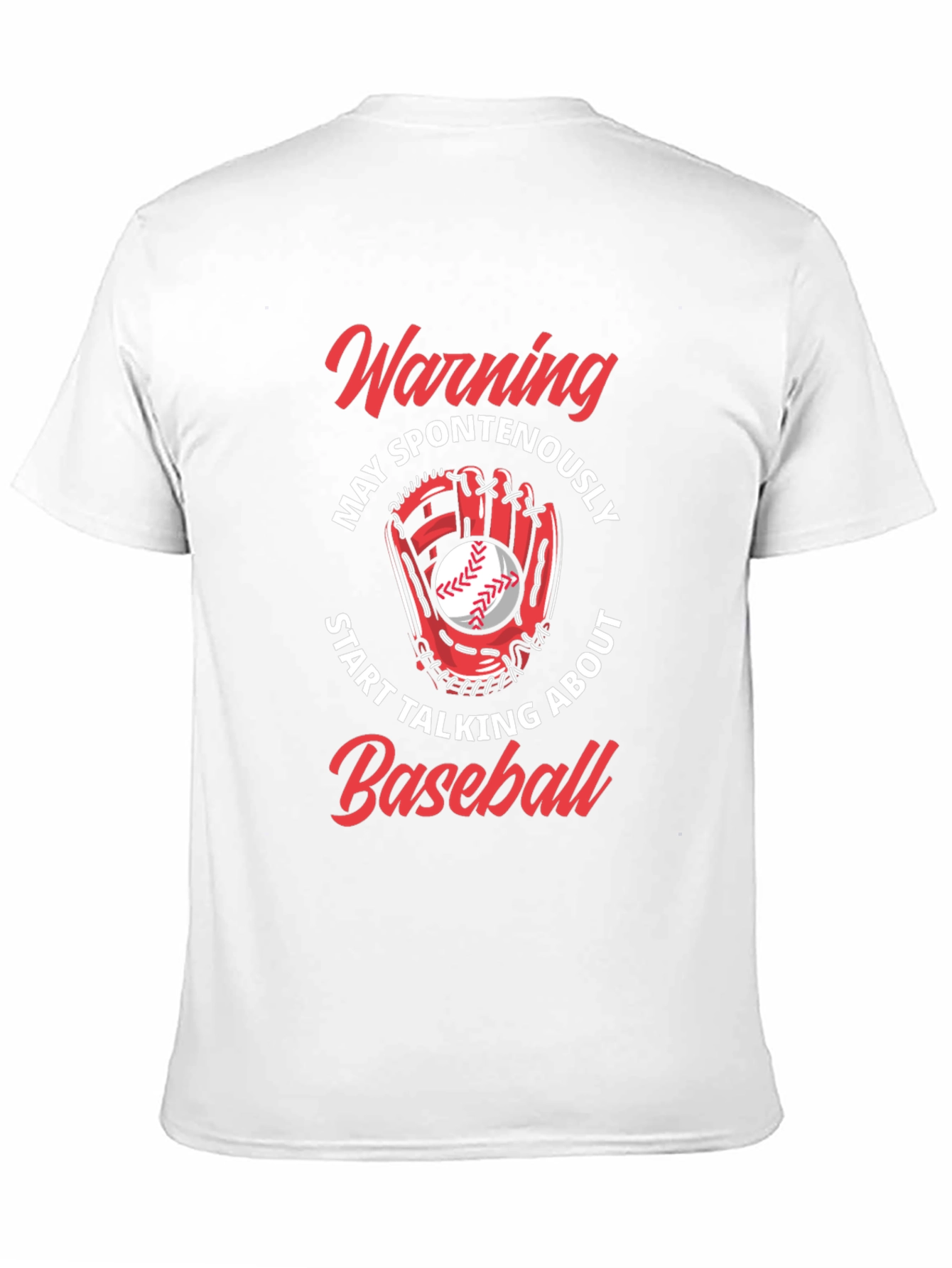 Warning May Spontaneously Talk About Baseball T-Shirt