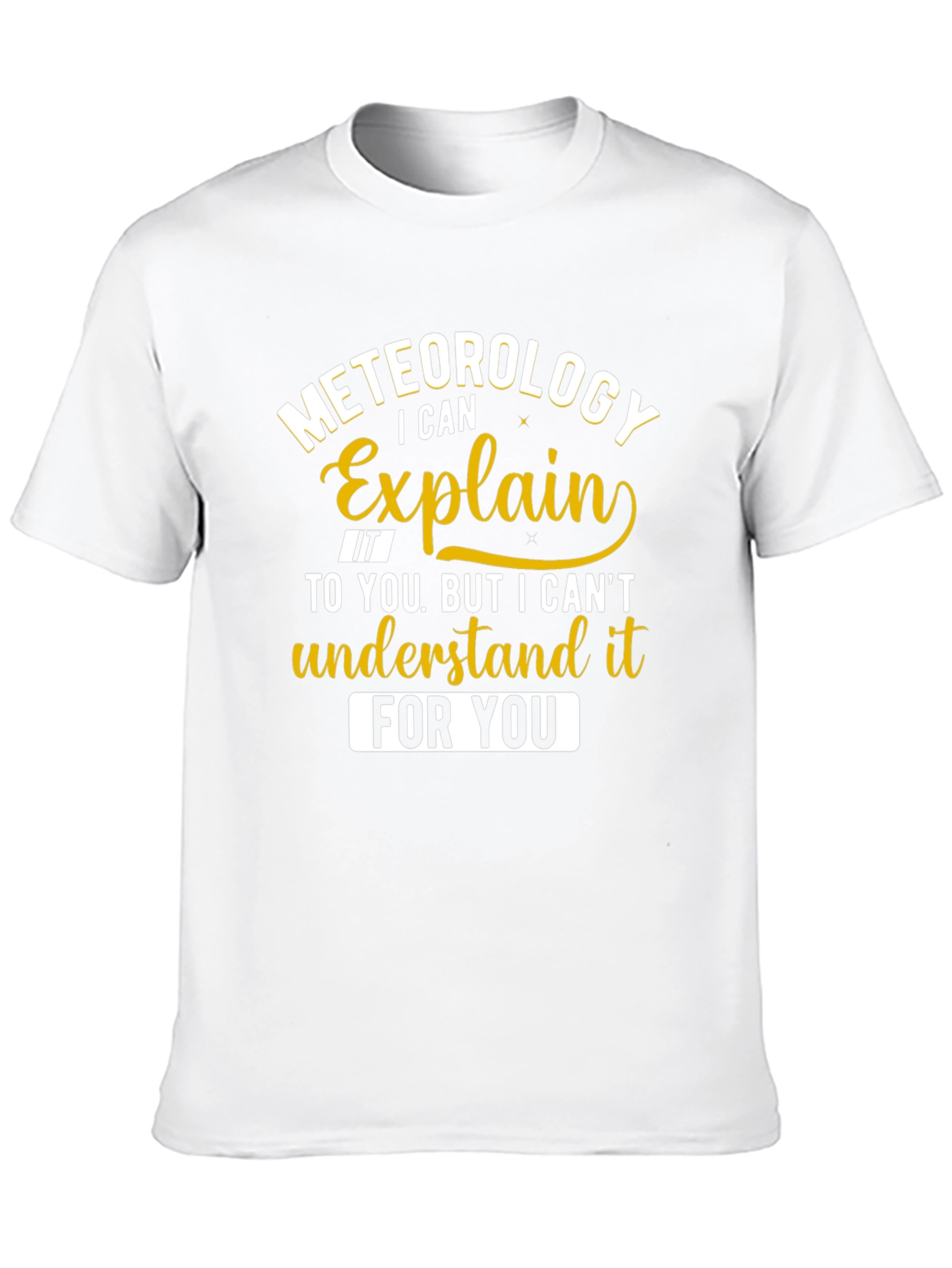 Meteorology Explain It Funny Black T-Shirt