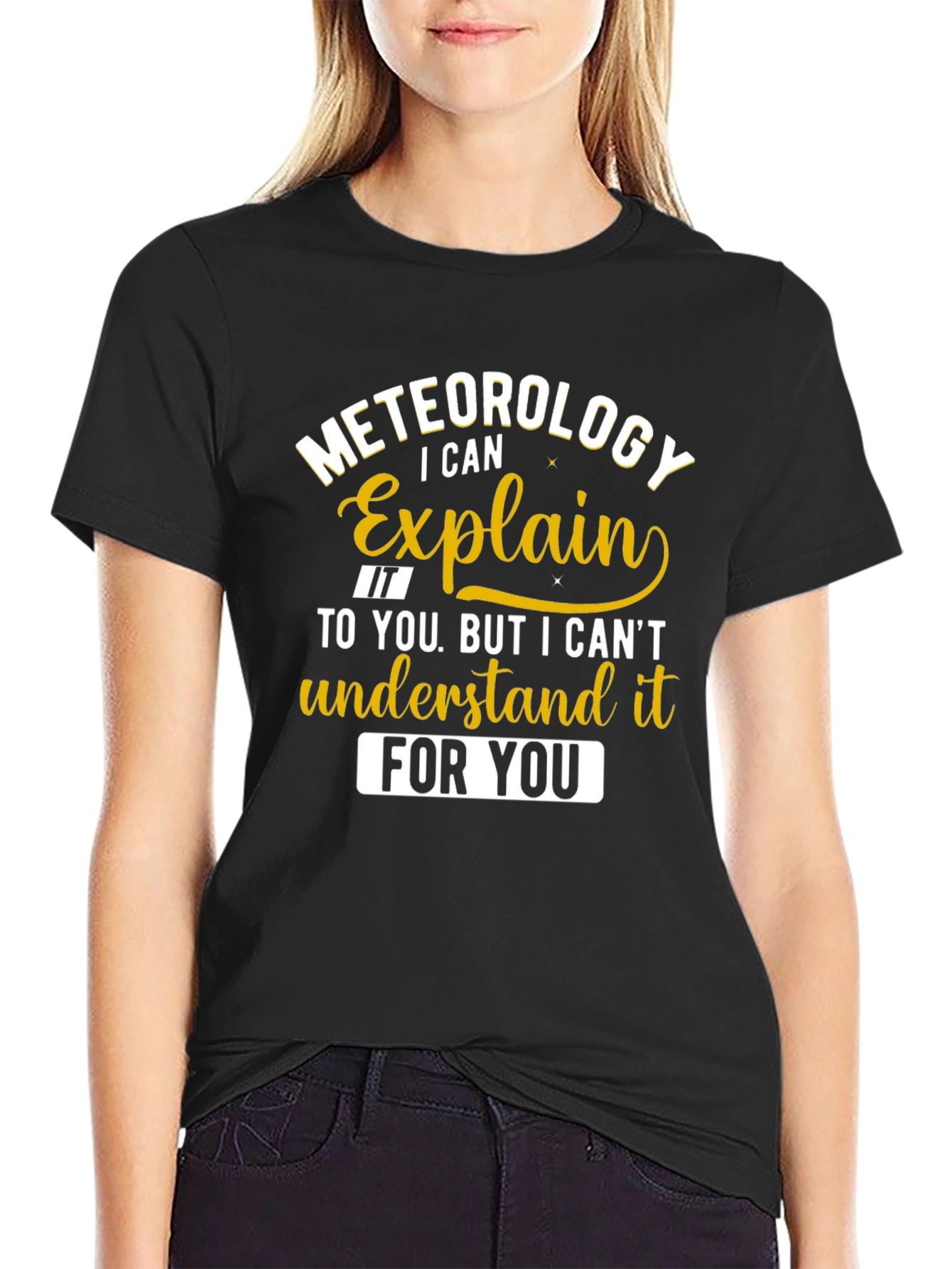 Meteorology Explain It Funny Black T-Shirt