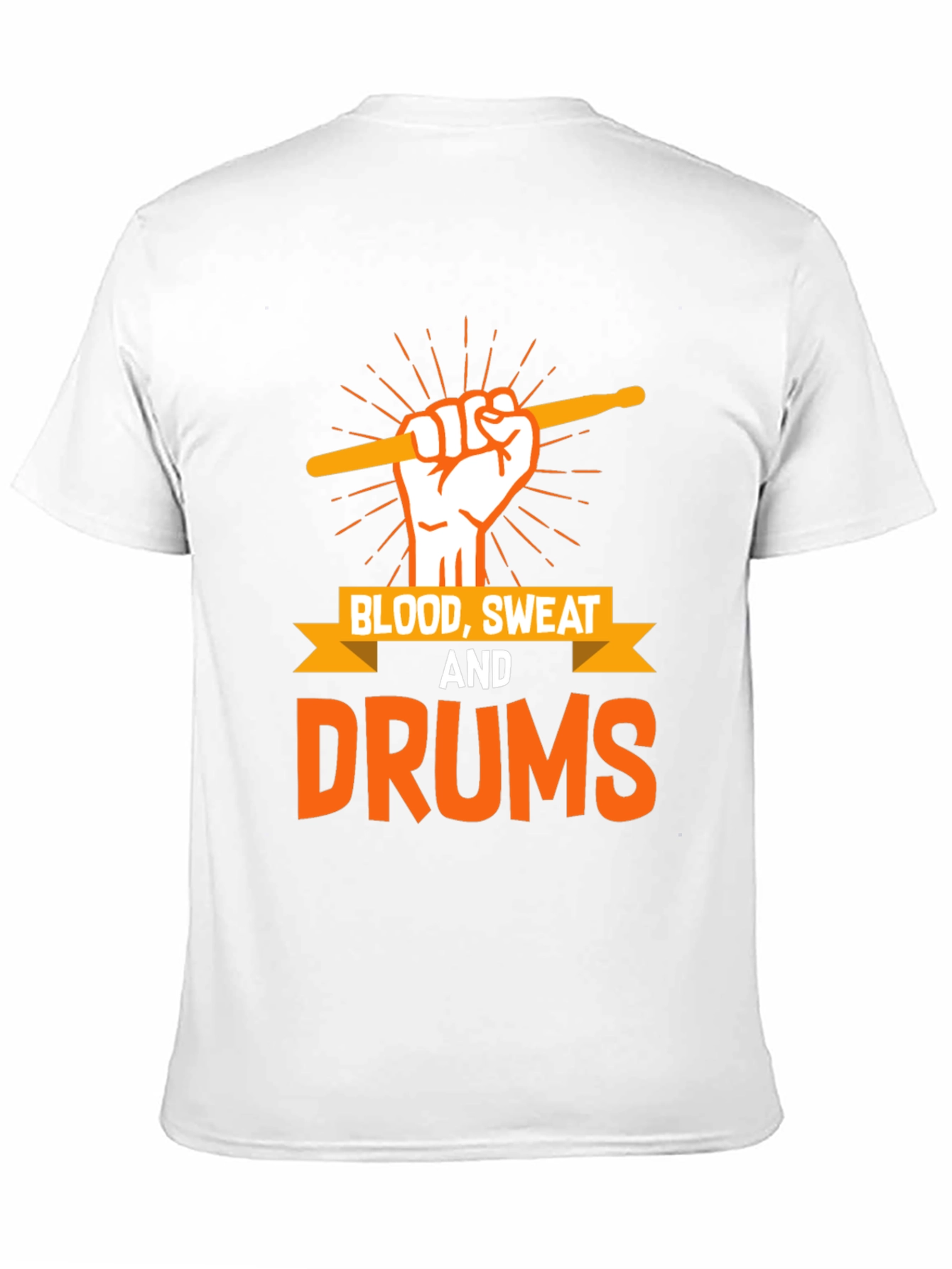 Blood Sweat and Drums T-Shirt - Music Lover Tee