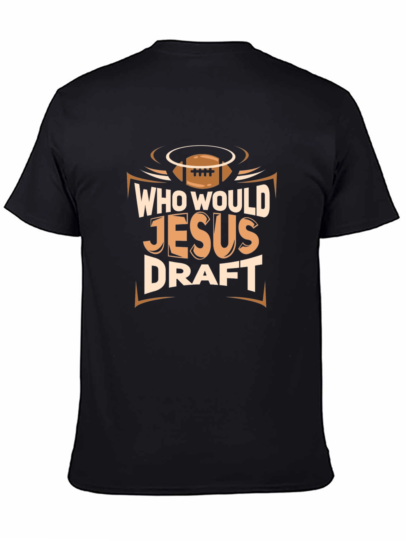 Who Would Jesus Draft? Graphic T-Shirt