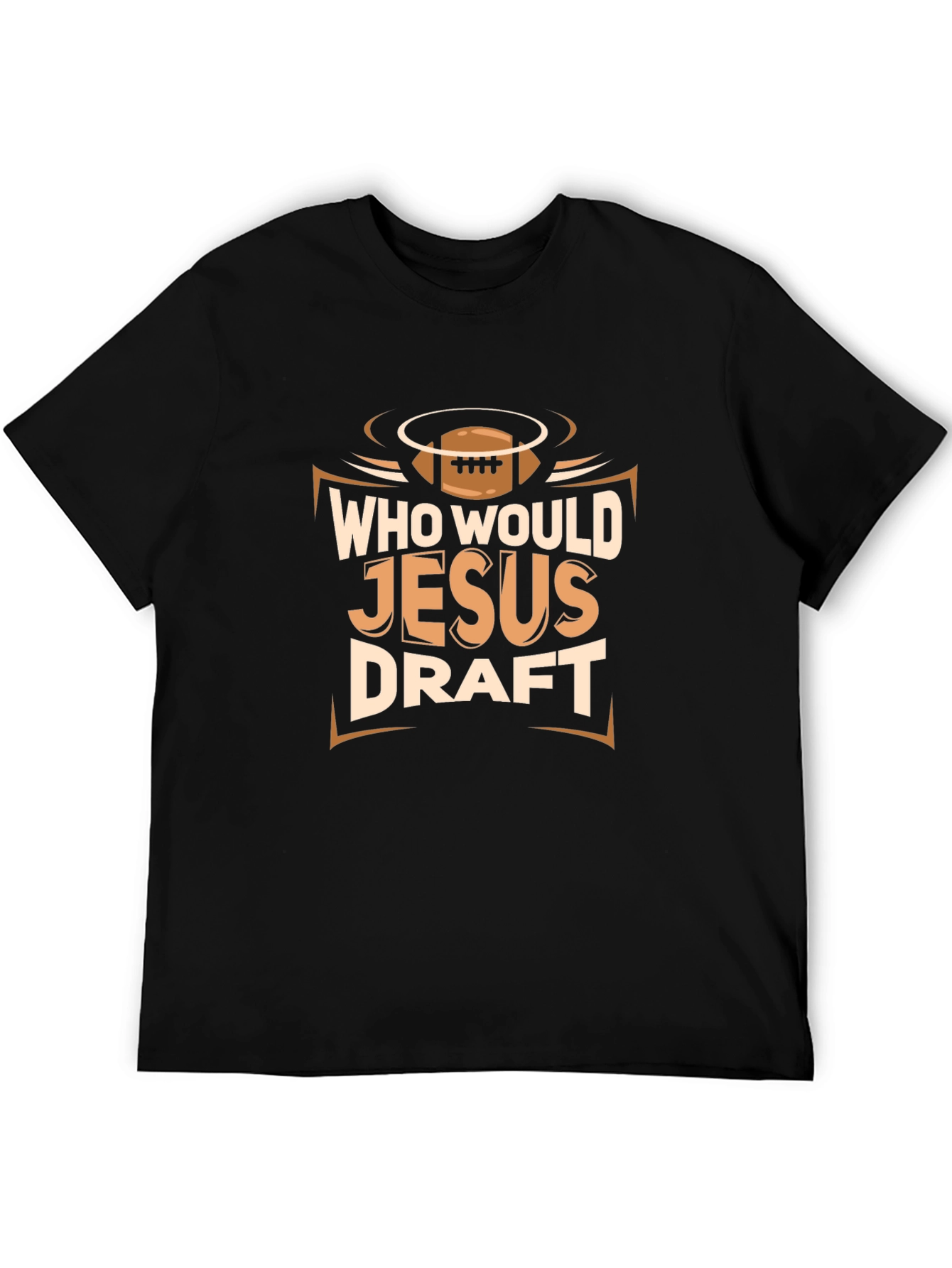 Who Would Jesus Draft? Graphic T-Shirt
