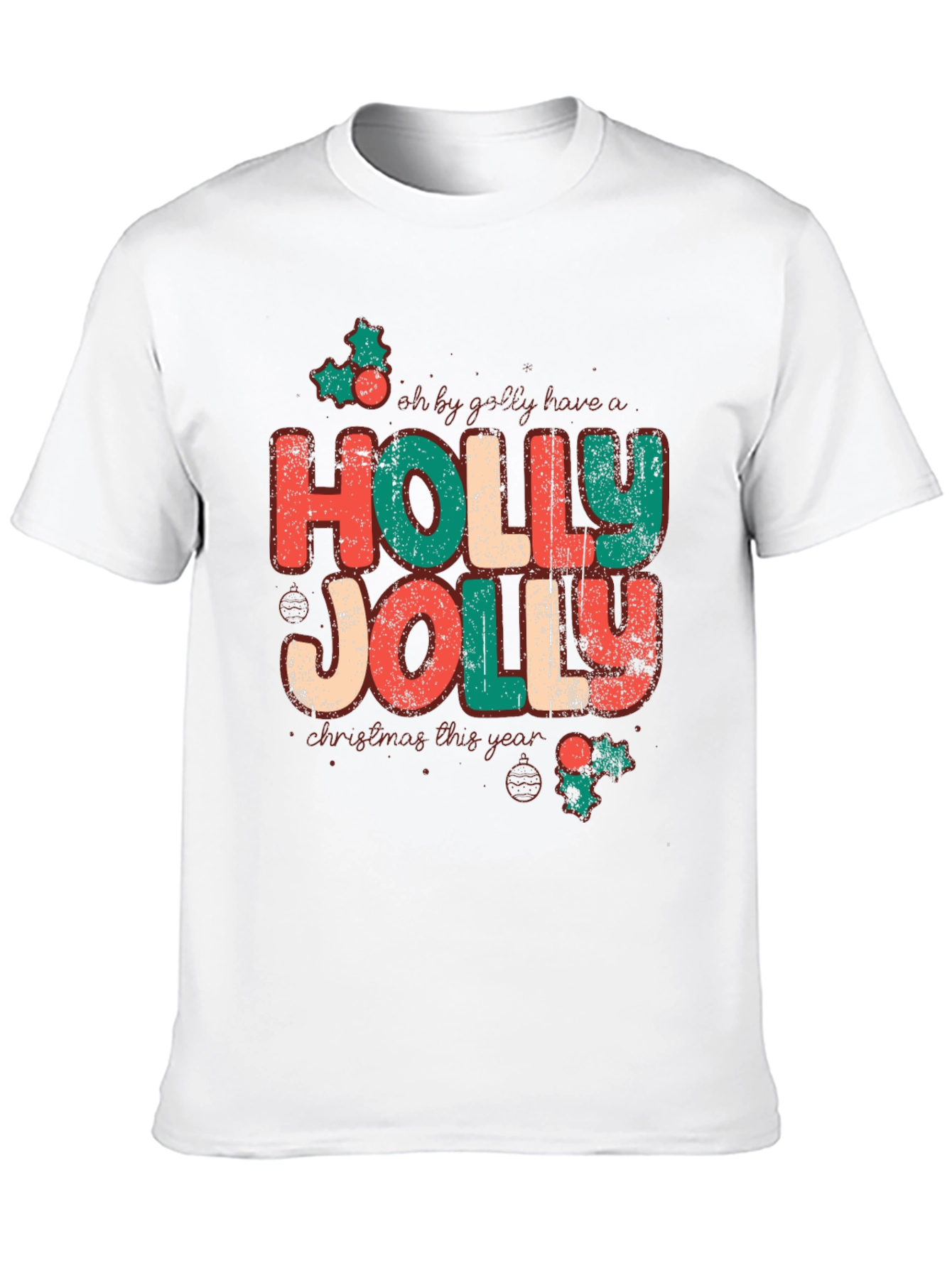 Holly Jolly Christmas T-Shirt