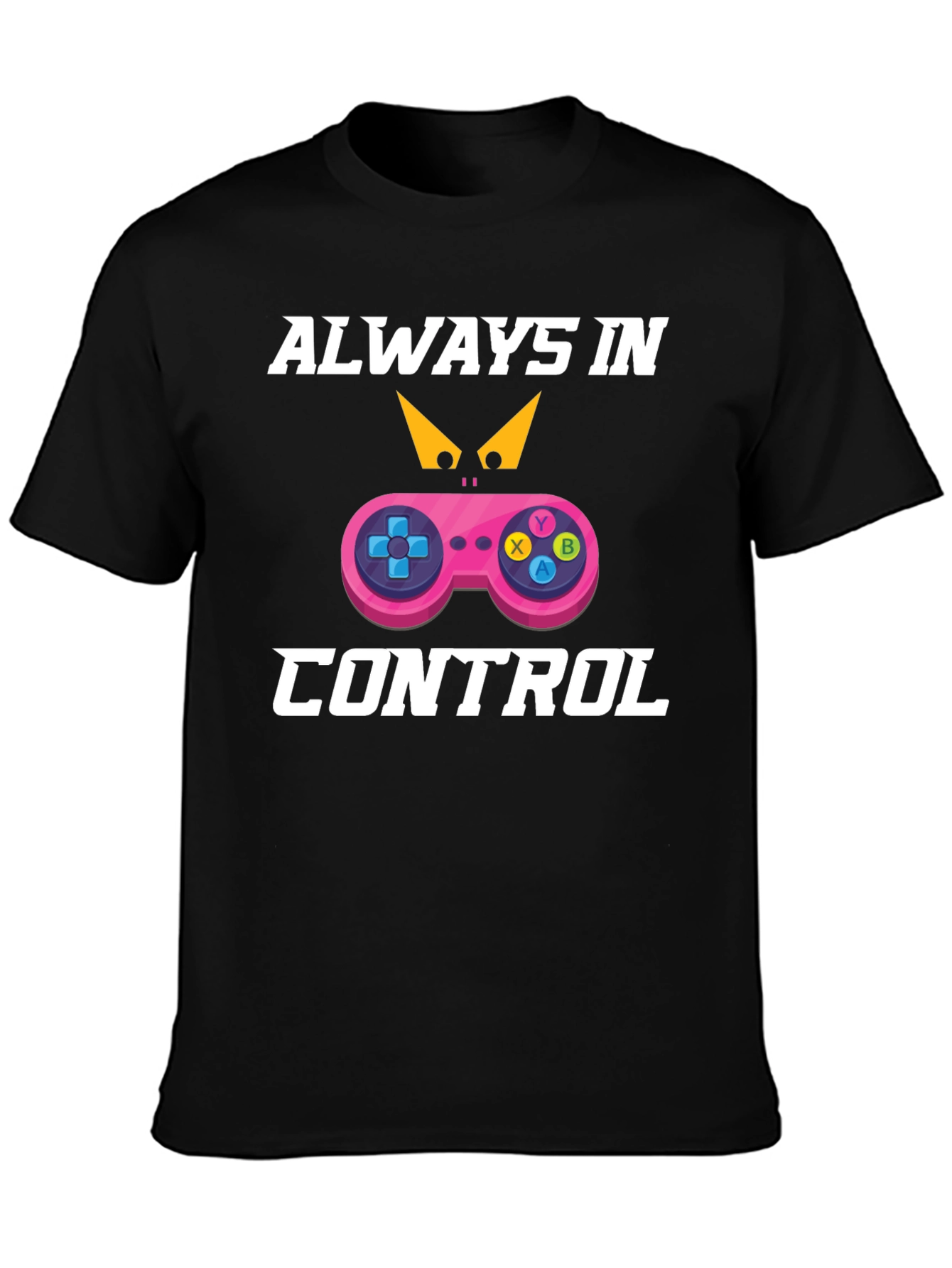 Always in Control Gaming T-Shirt