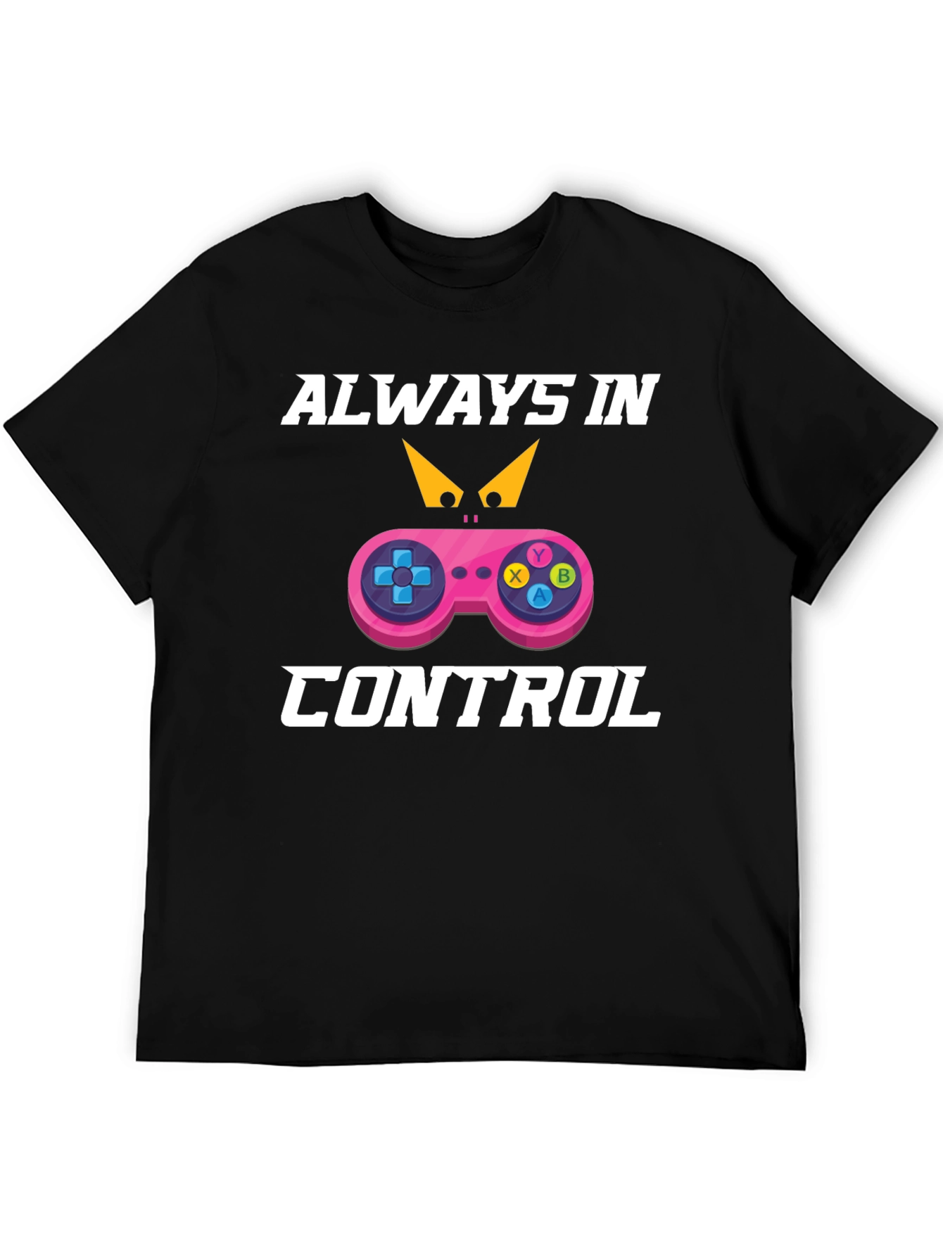 Always in Control Gaming T-Shirt