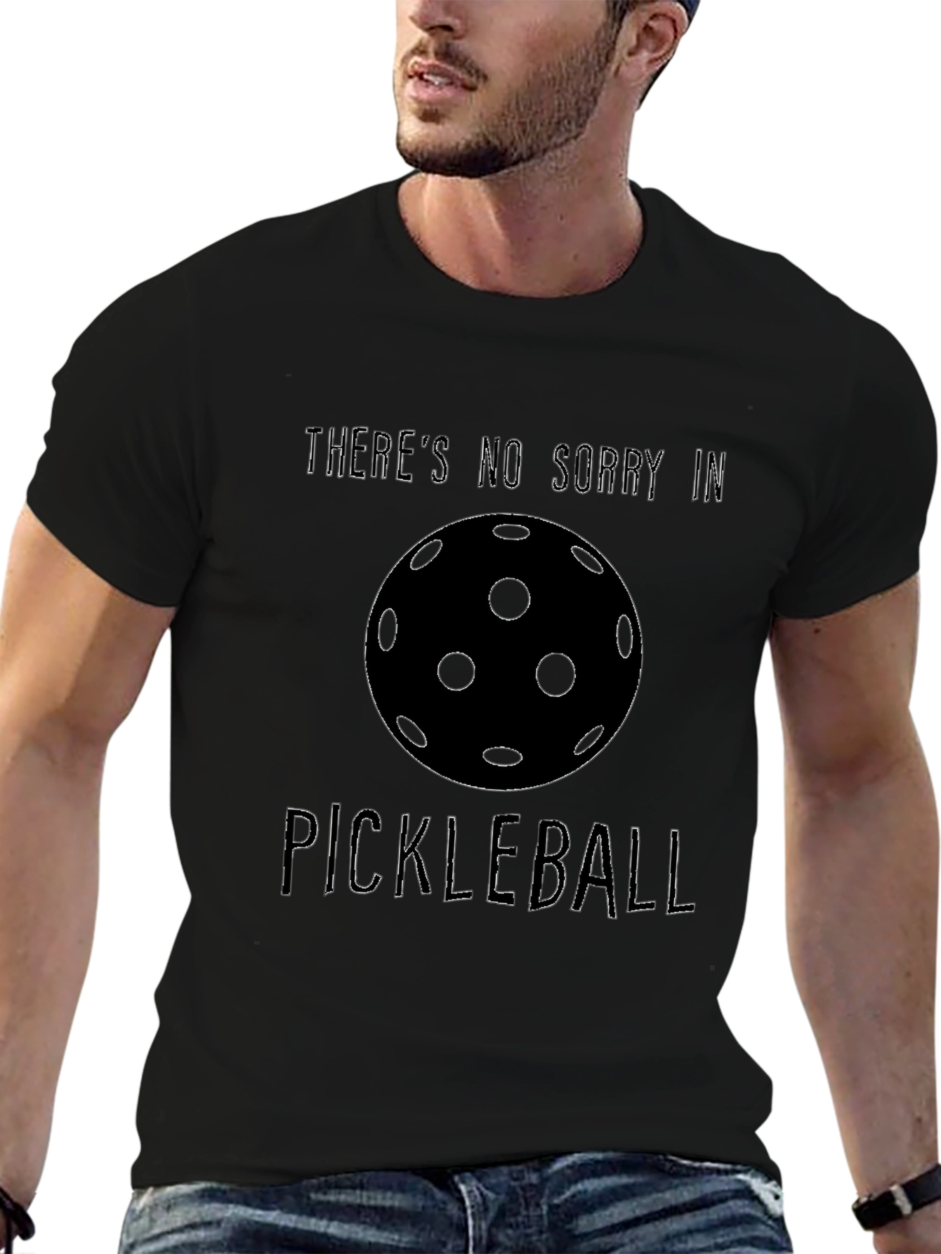 Theres No Sorry in Pickleball T-Shirt - Black