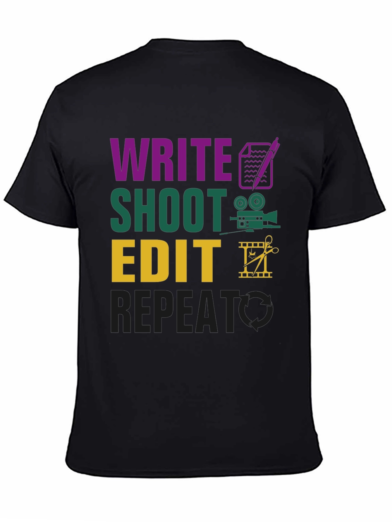 Write Shoot Edit Repeat Filmmaker T-Shirt