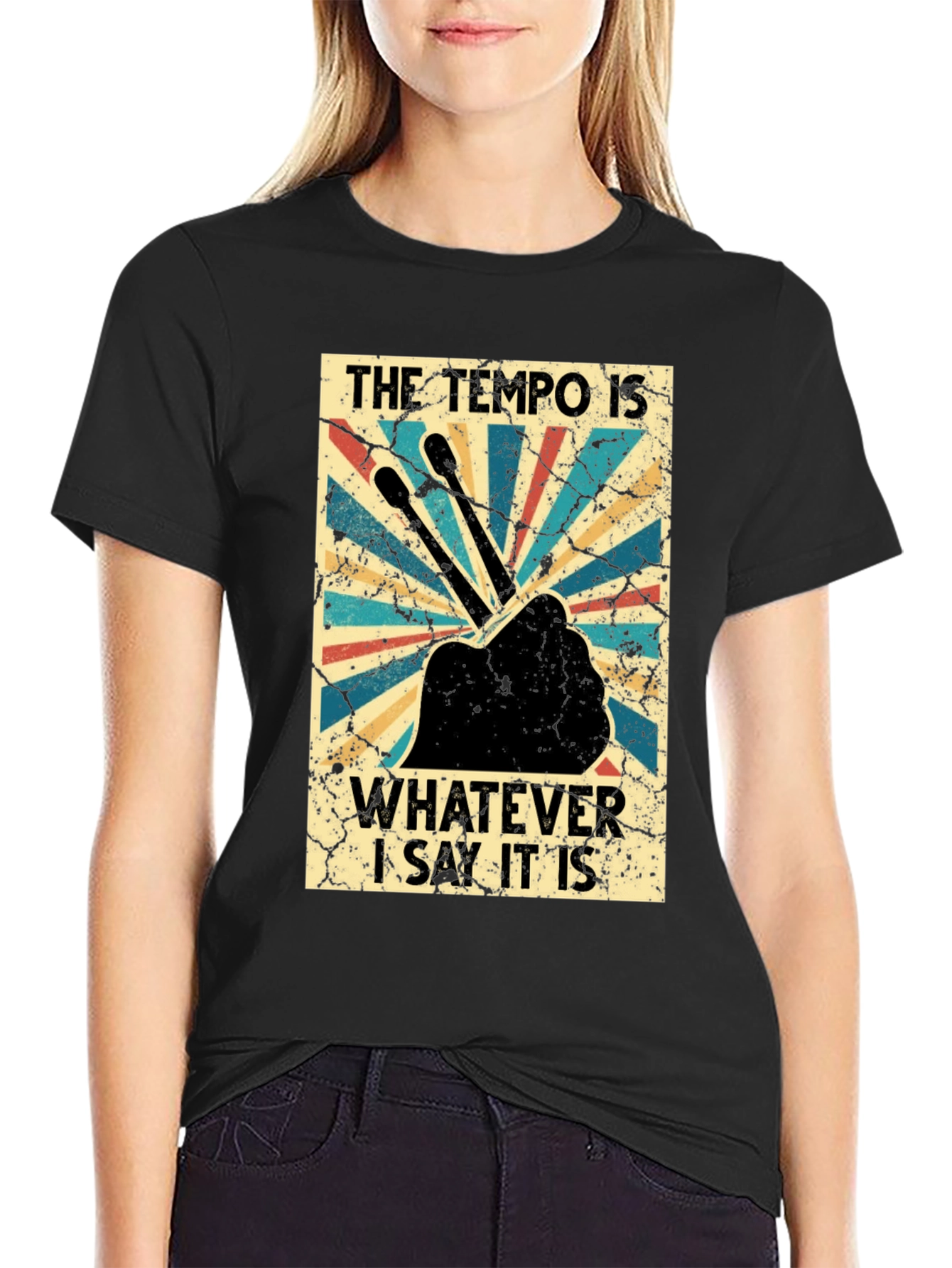 The Tempo Is Whatever I Say It Is T-Shirt