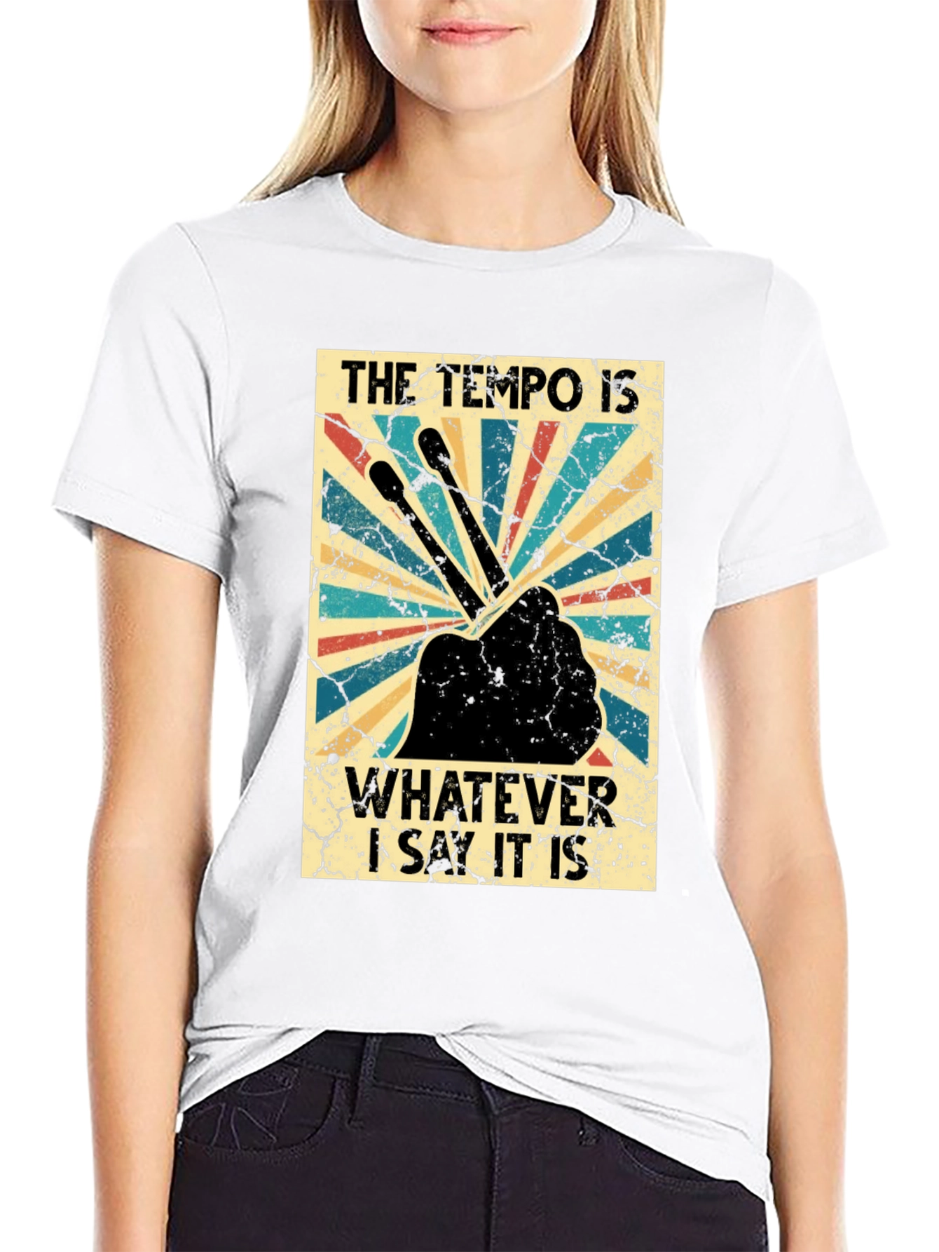 The Tempo Is Whatever I Say It Is T-Shirt