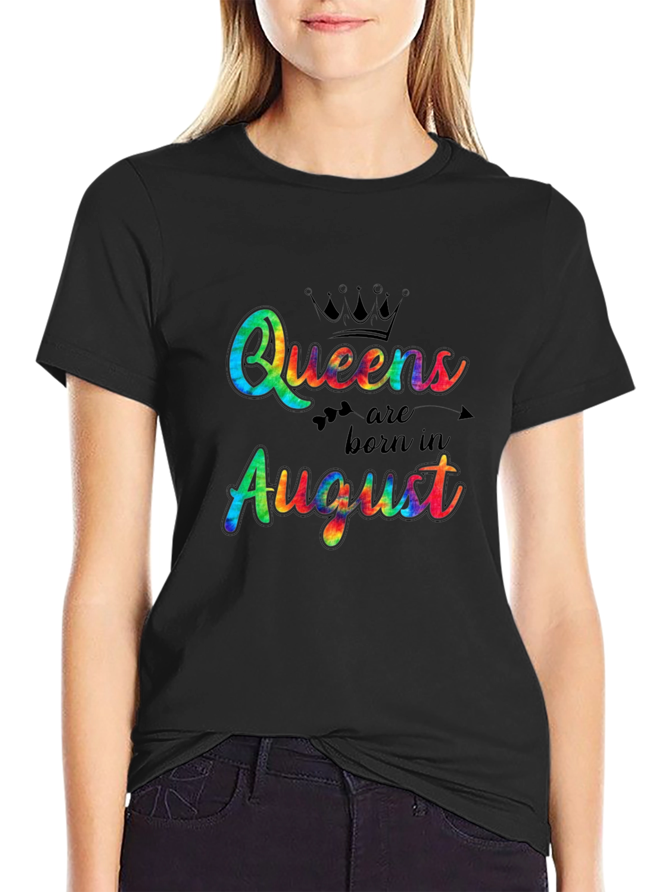 Queens Born in August Tie-Dye T-Shirt