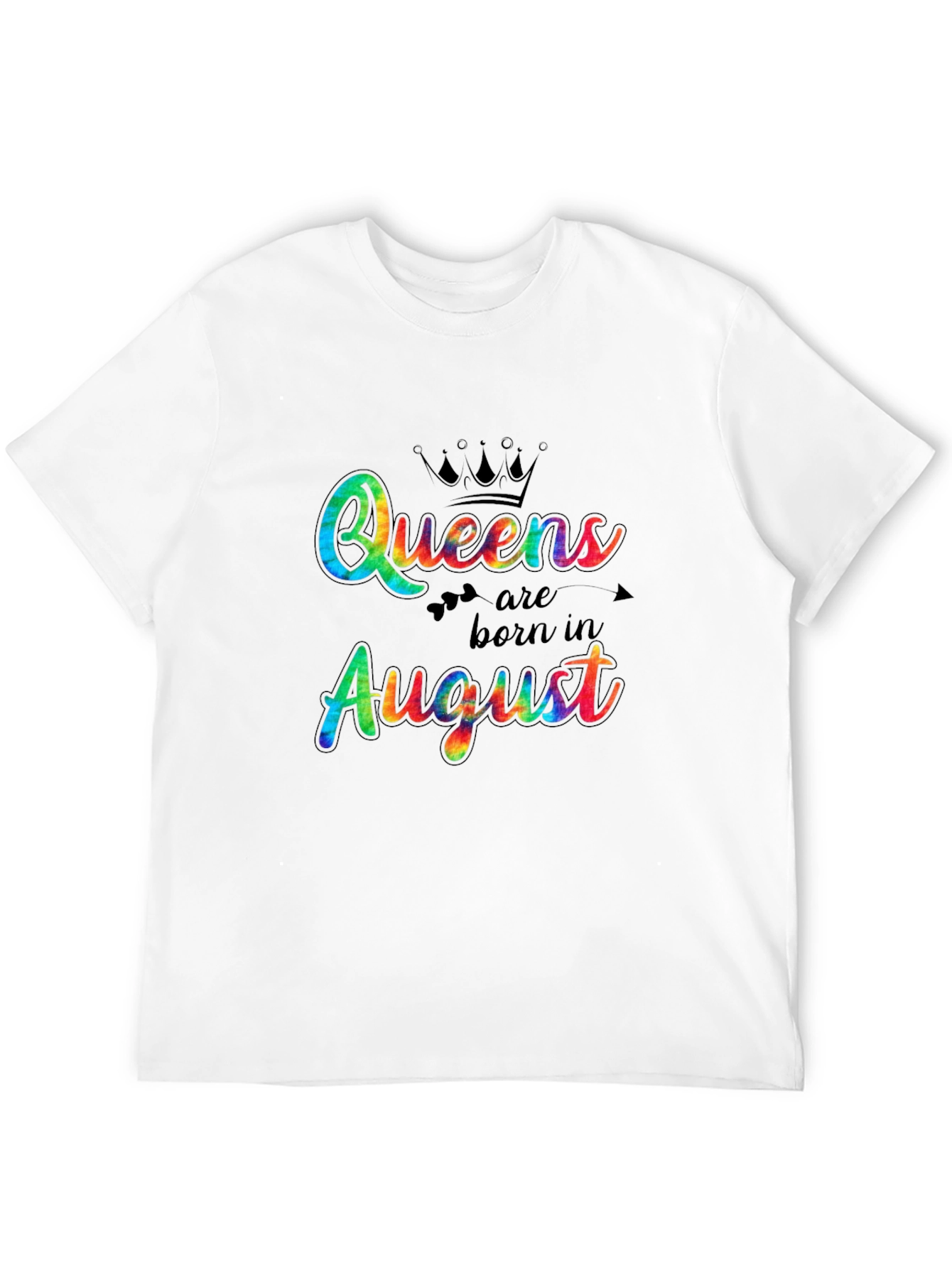 Queens Born in August Tie-Dye T-Shirt