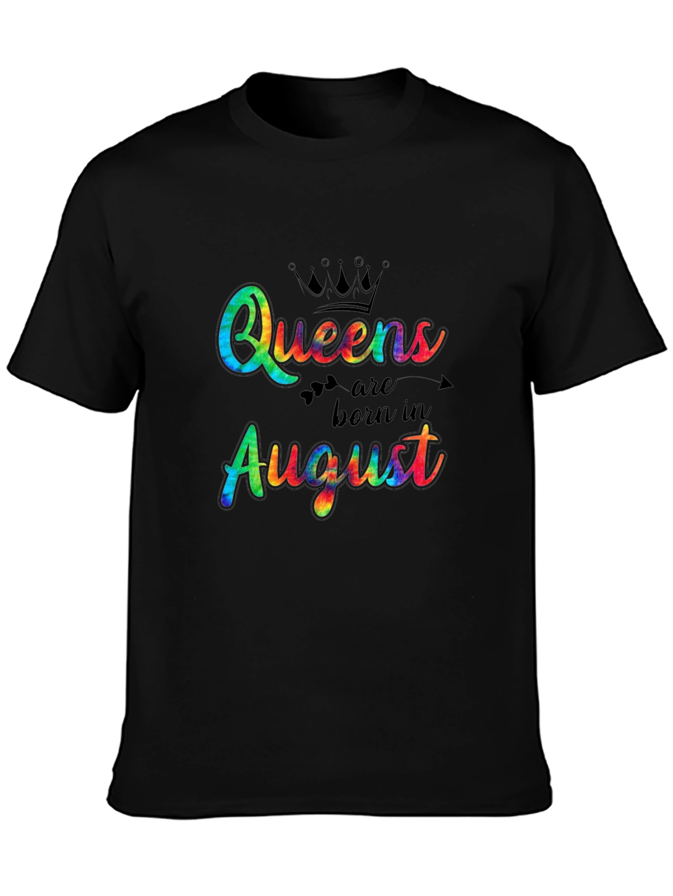 Queens Born in August Tie-Dye T-Shirt