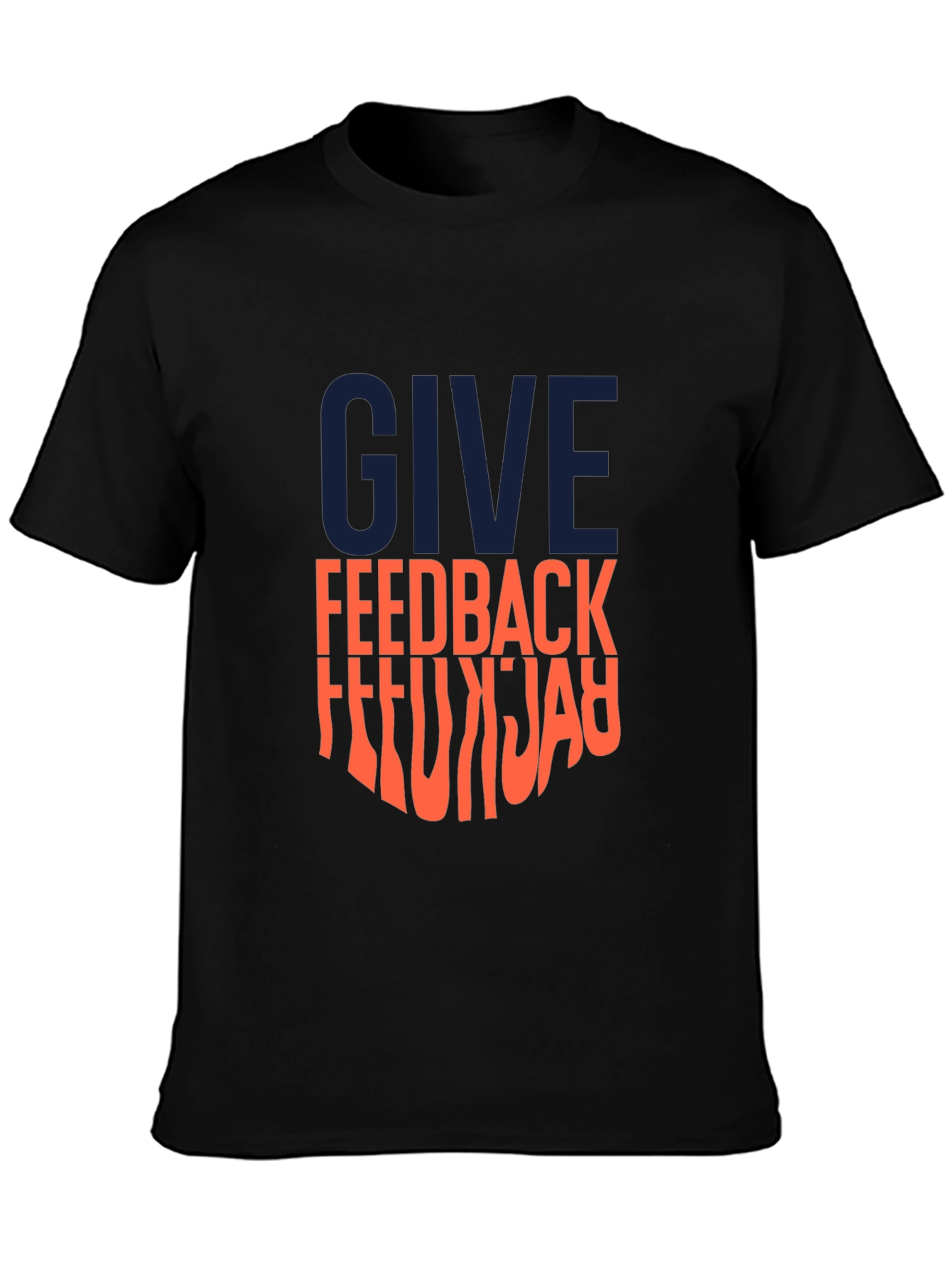 Give Feedback Mens Black Graphic Tee