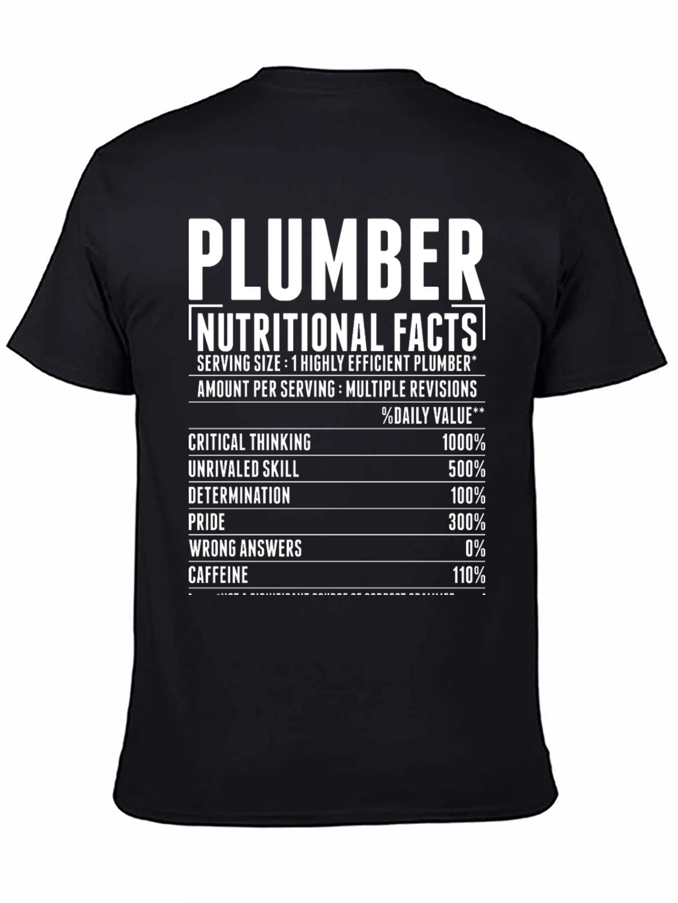 Plumber Nutritional Facts Graphic Tee
