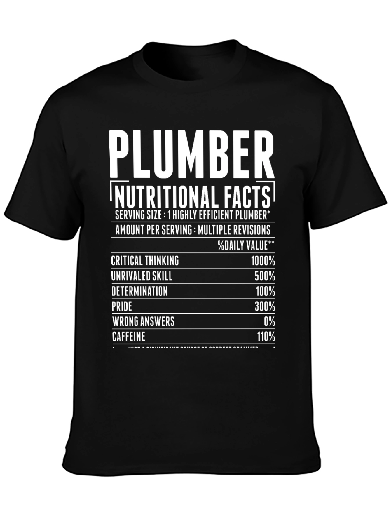 Plumber Nutritional Facts Graphic Tee