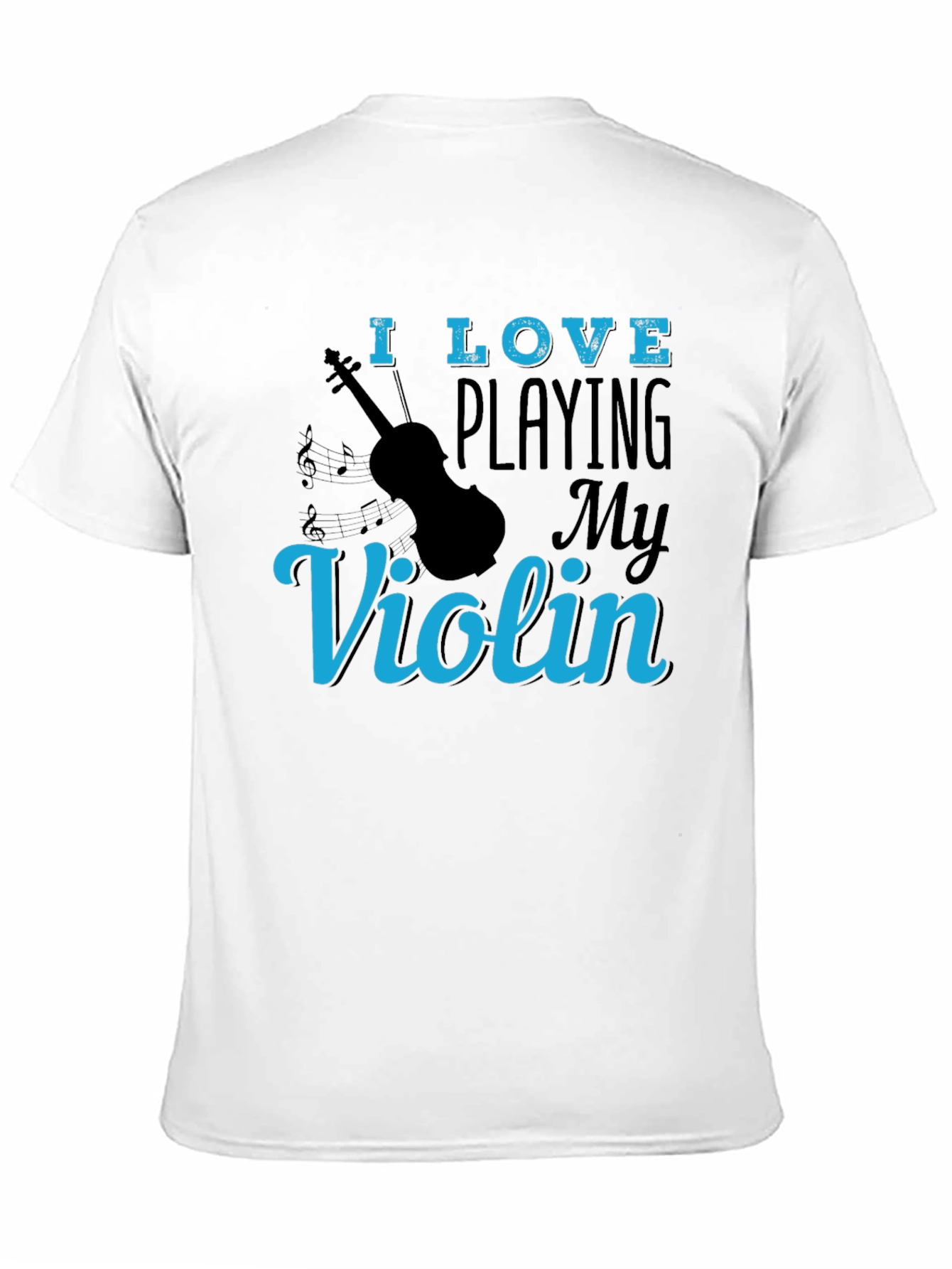 I Love Playing My Violin T-Shirt