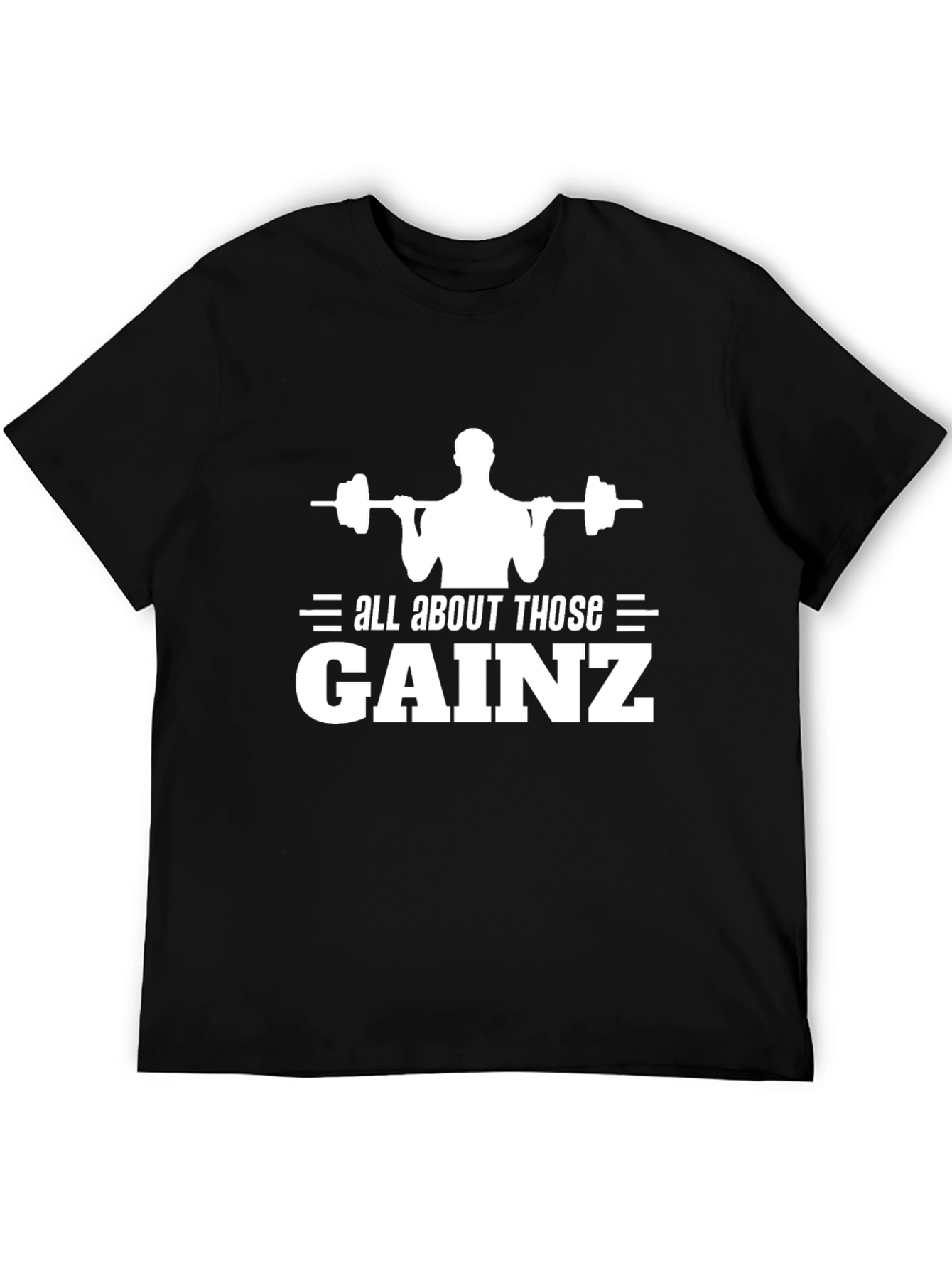 All About Those Gainz Black Graphic T-Shirt