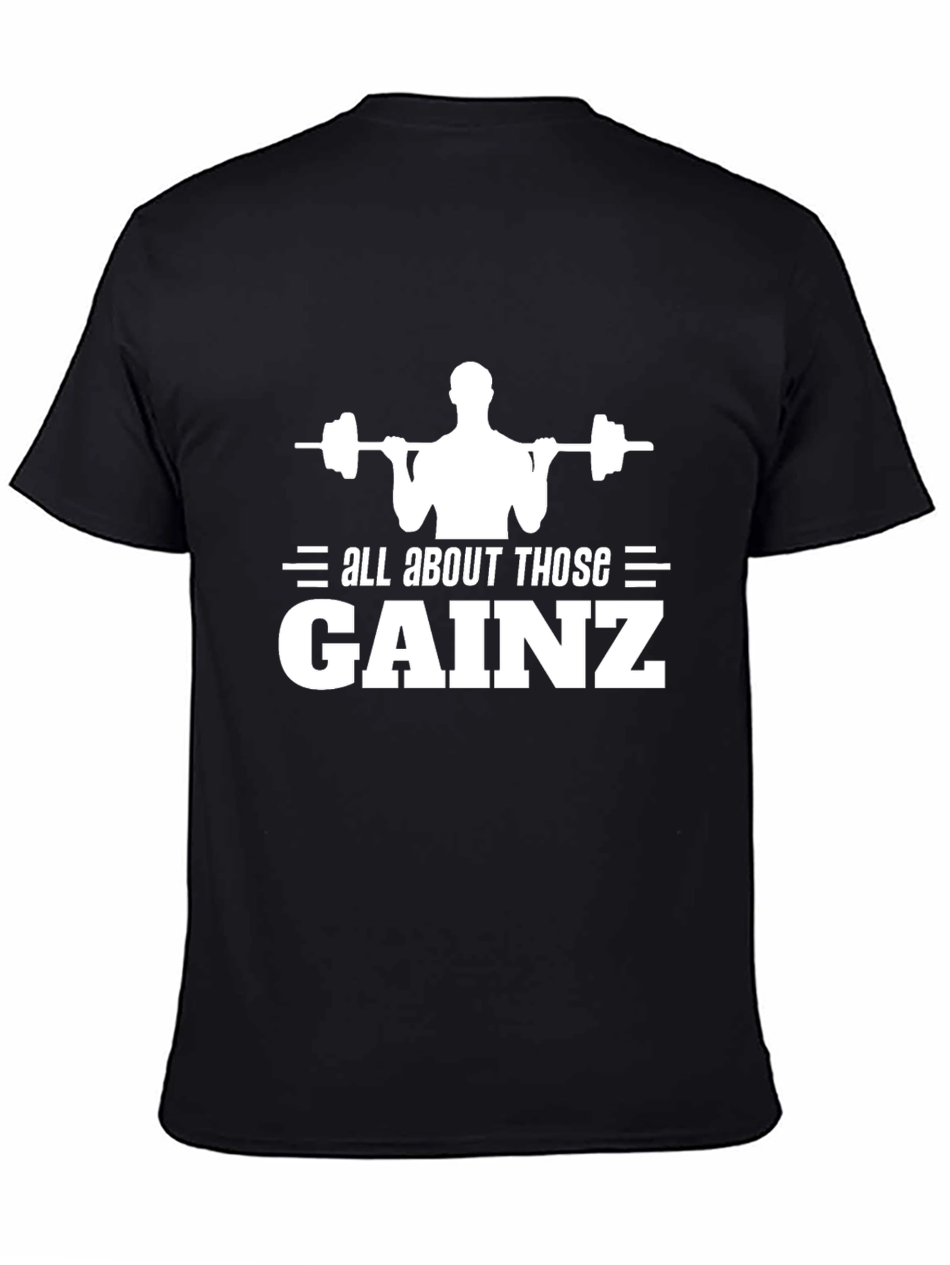 All About Those Gainz Black Graphic T-Shirt