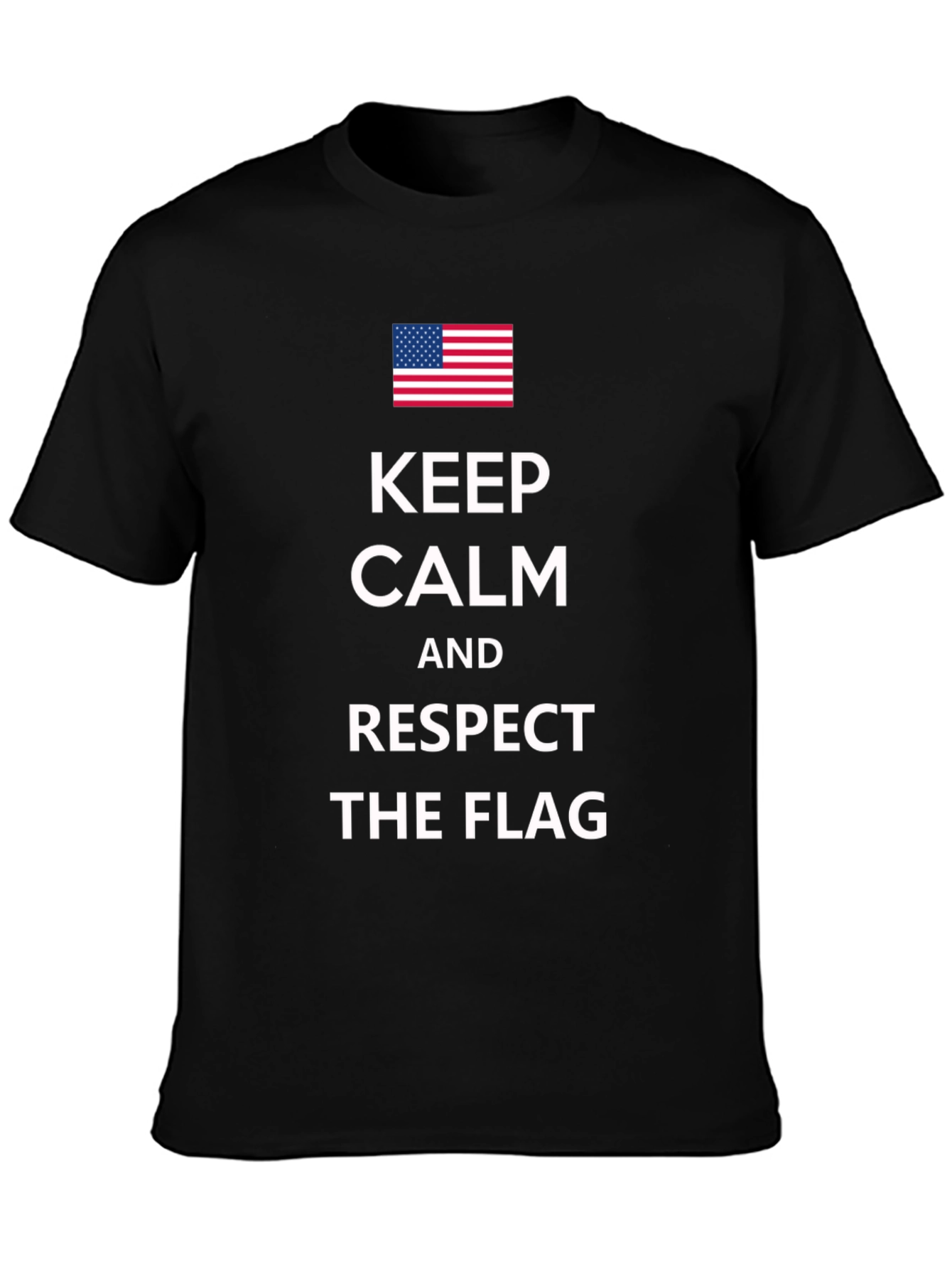 Keep Calm Respect the Flag Black T-Shirt