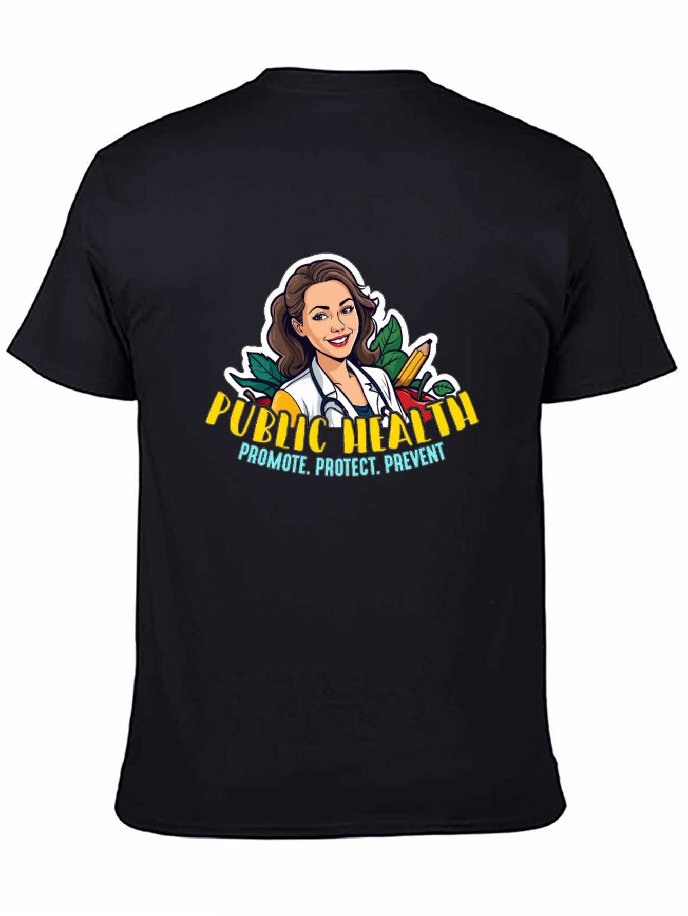 Public Health T-Shirt - Promote Protect Prevent