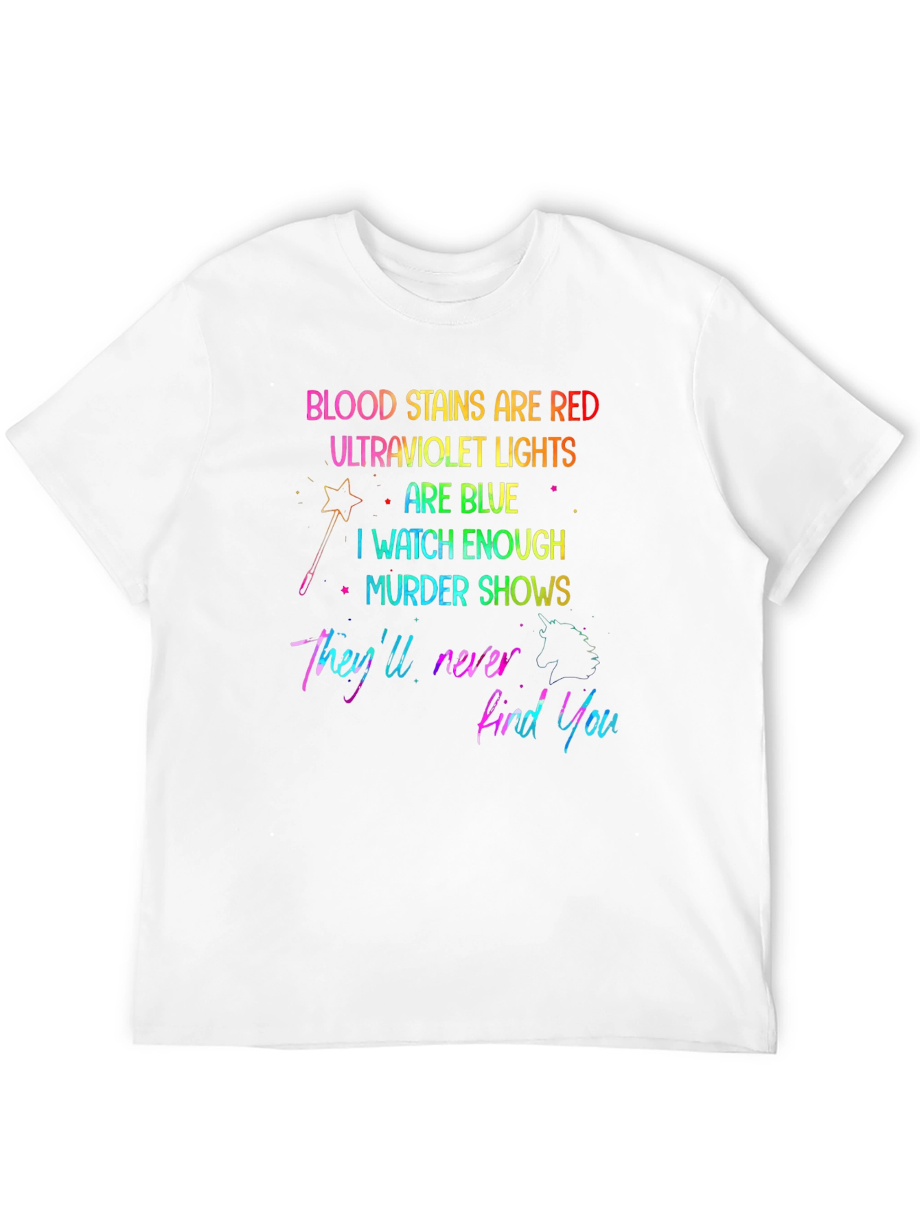 Blood Stains Are Red Murder Show T-Shirt