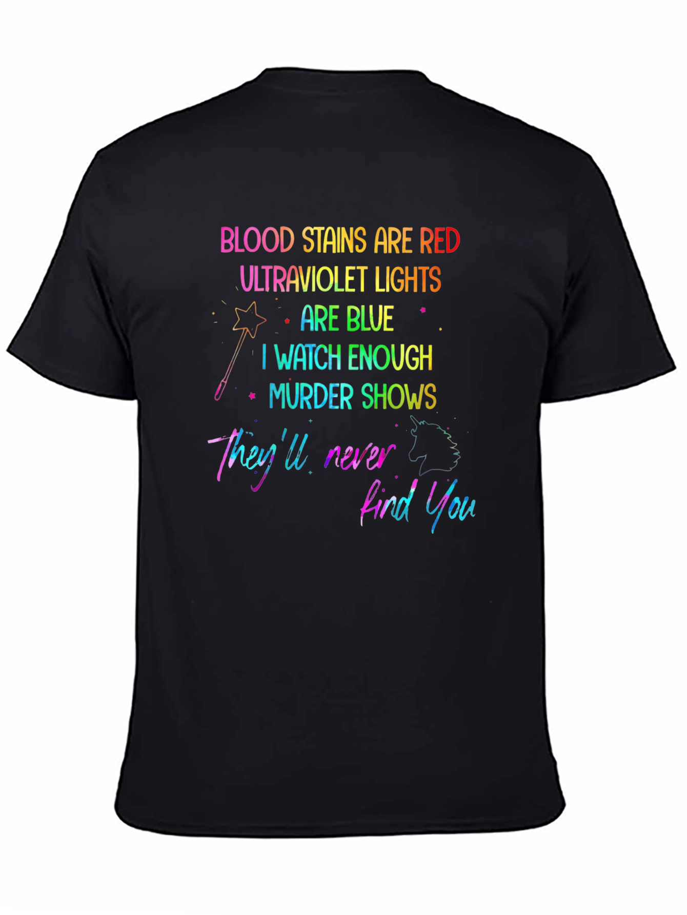 Blood Stains Are Red Murder Show T-Shirt