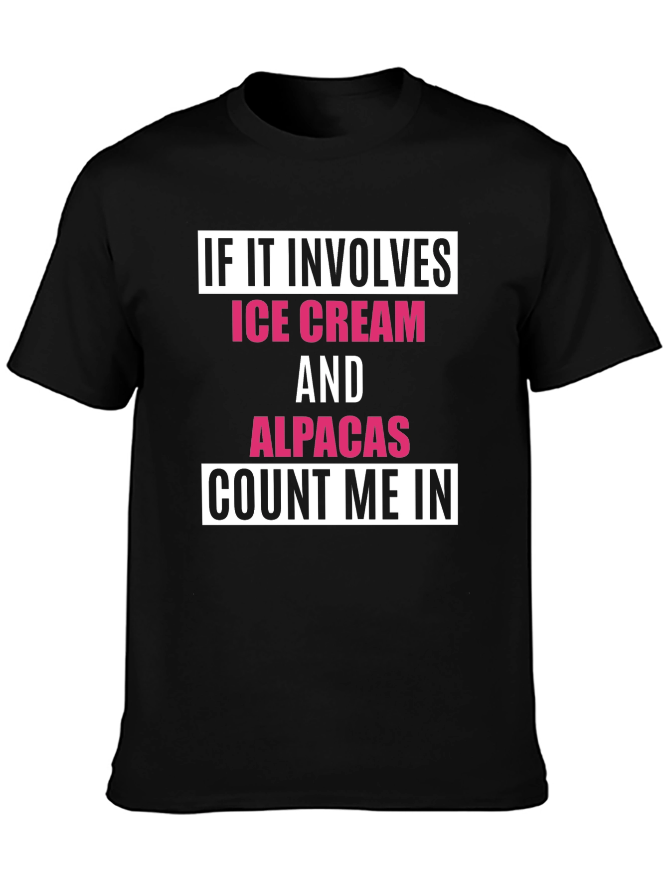 Ice Cream & Alpacas T-Shirt - Count Me In