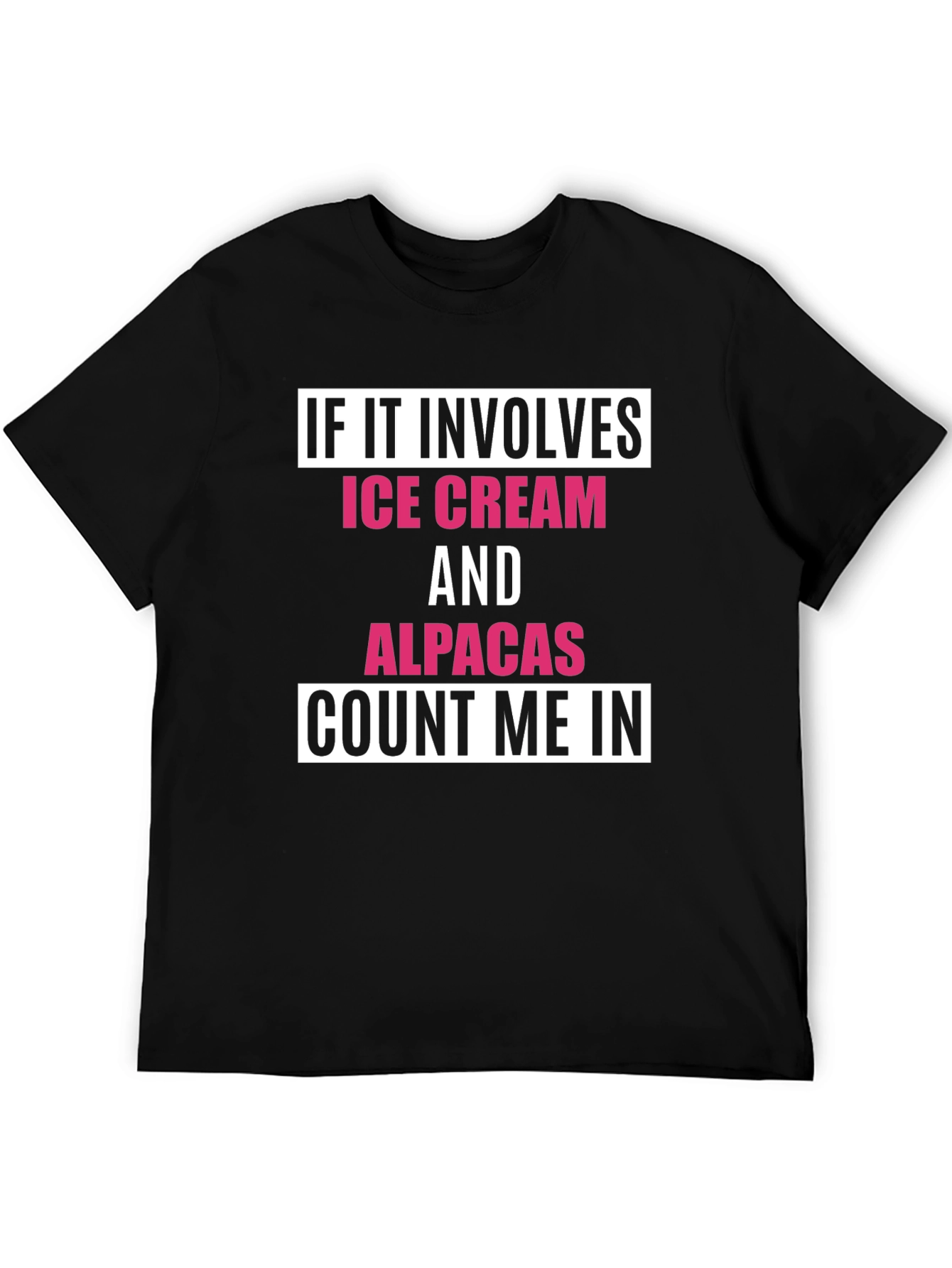 Ice Cream & Alpacas T-Shirt - Count Me In