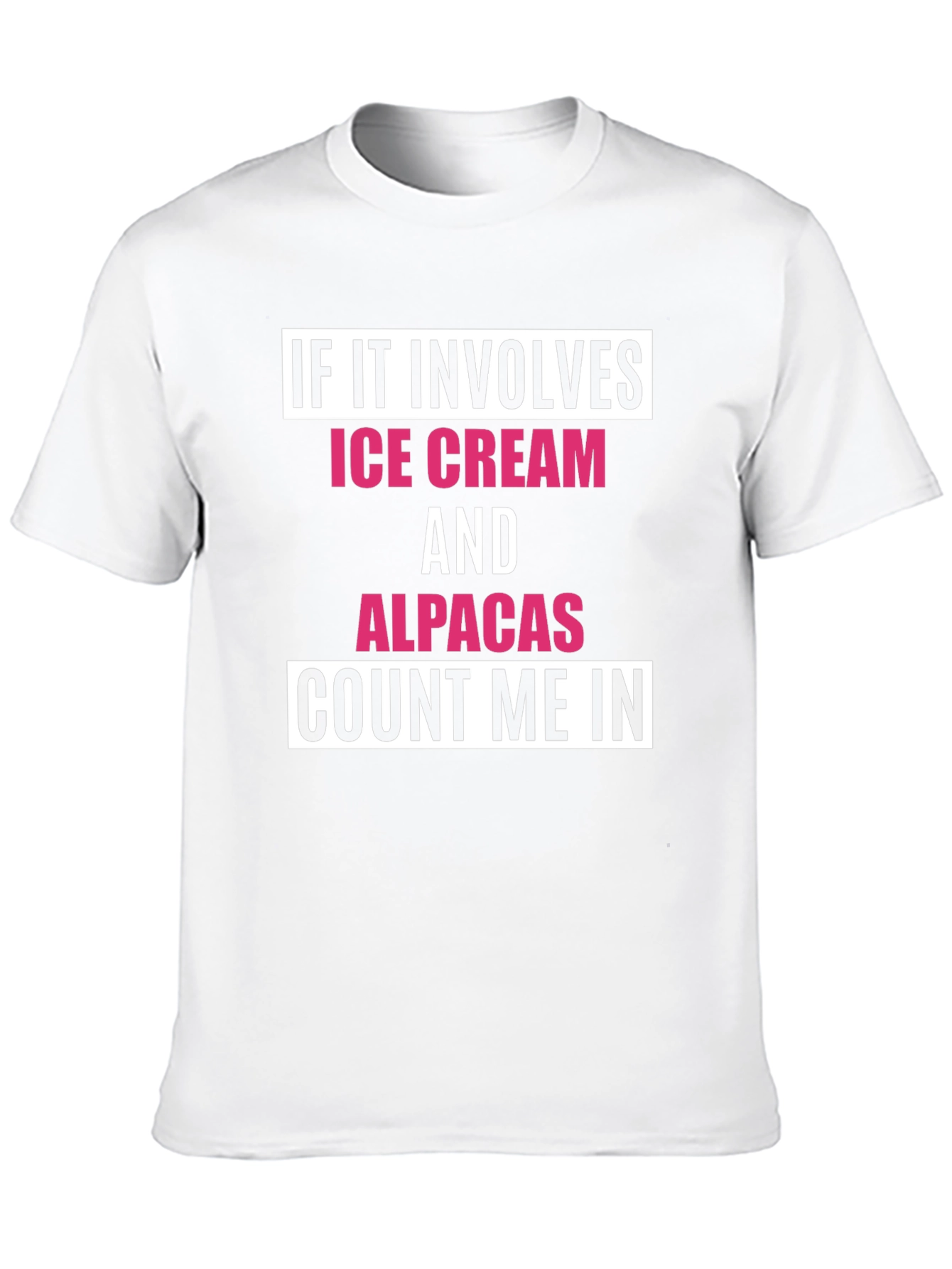 Ice Cream & Alpacas T-Shirt - Count Me In