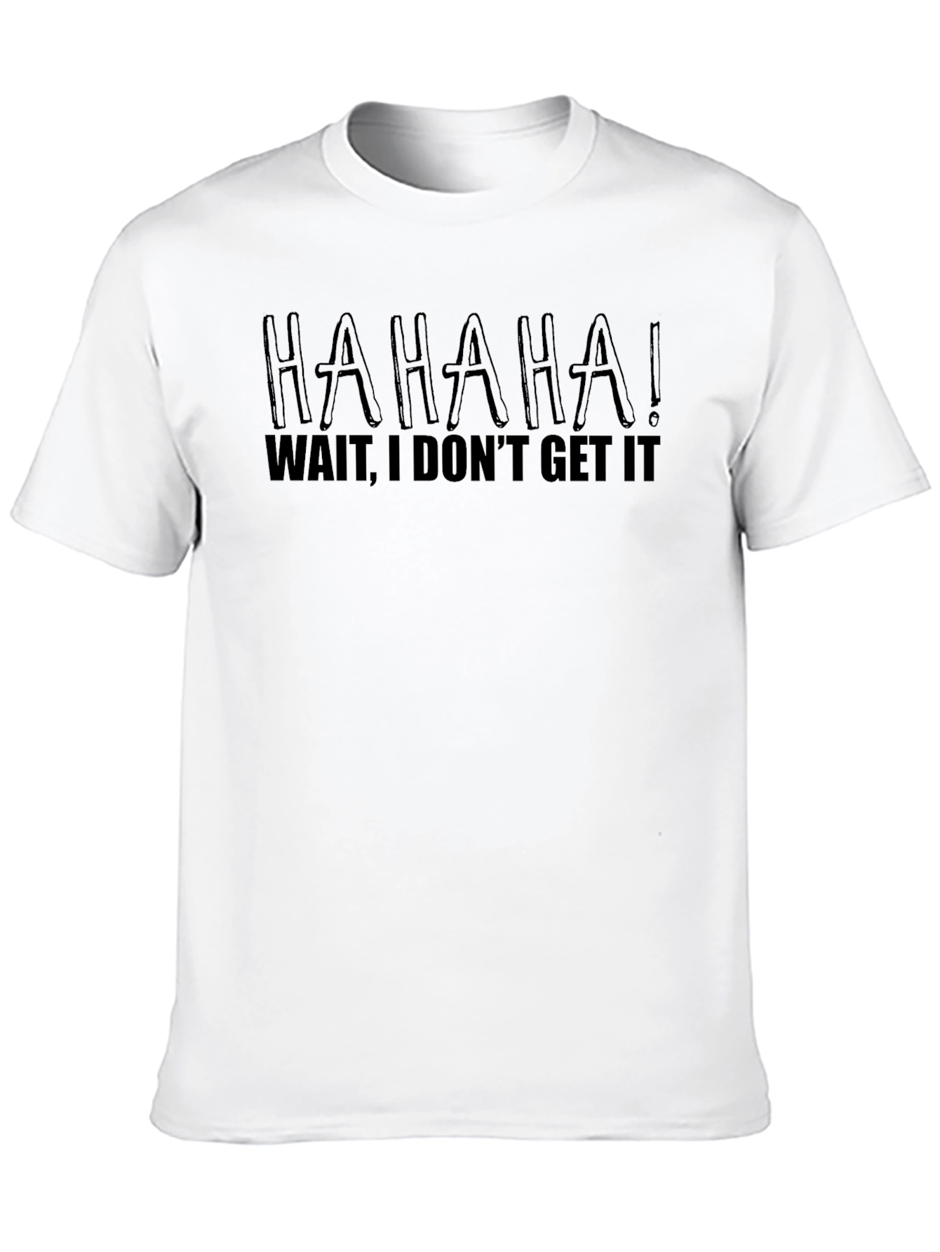 HAHAHA! Funny Graphic T-Shirt - Black
