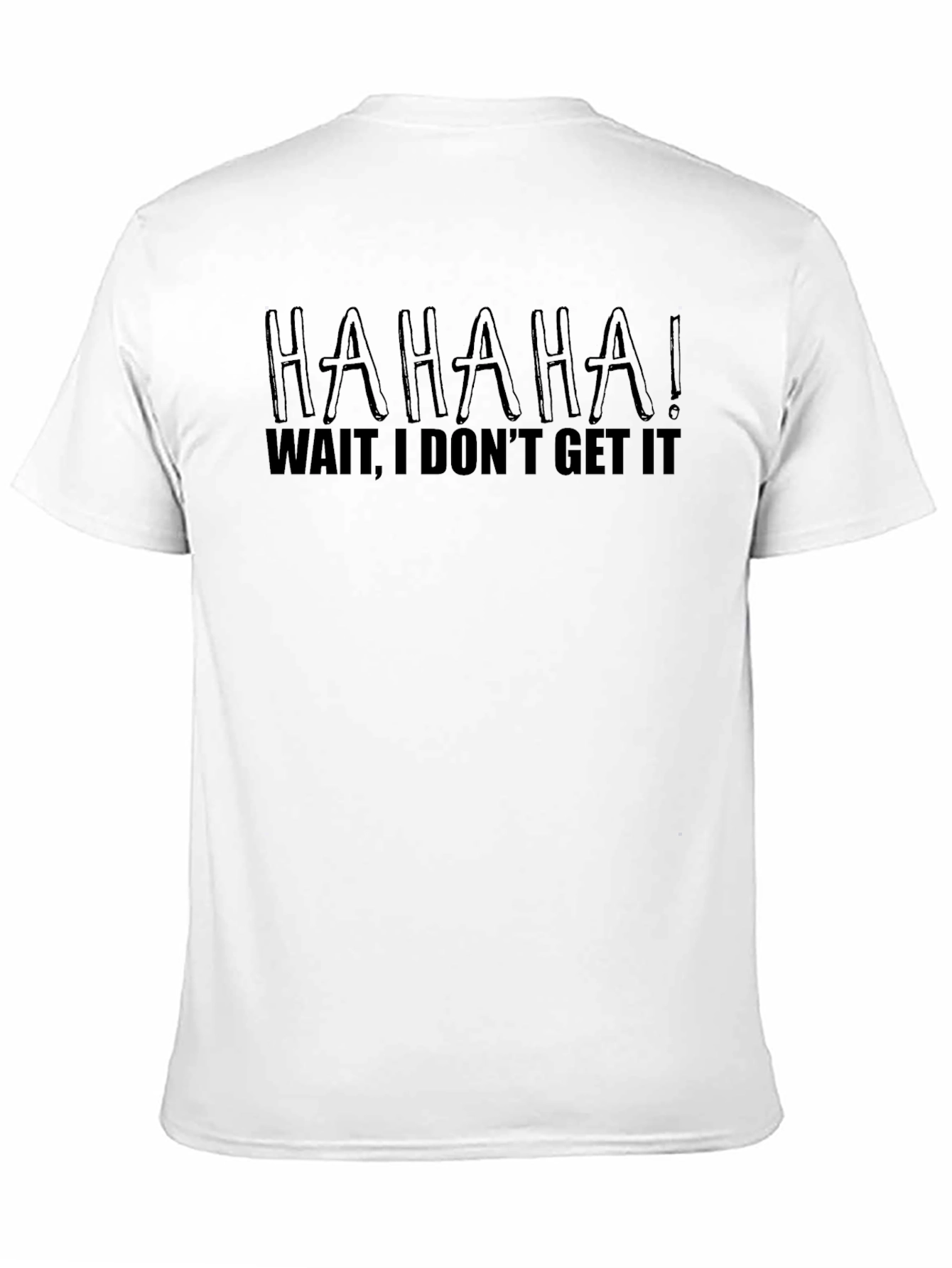HAHAHA! Funny Graphic T-Shirt - Black