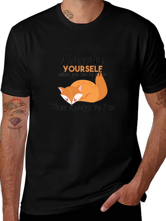 Always Be Yourself Fox Graphic T-Shirt