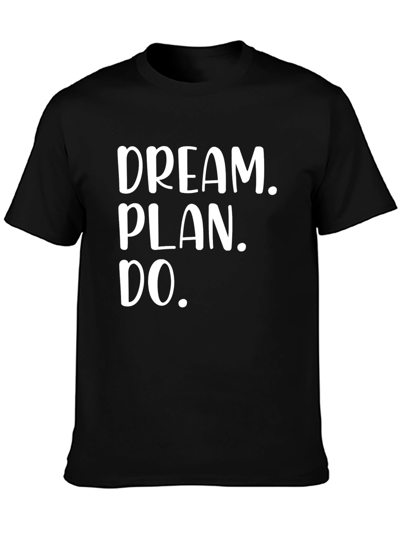 Dream Plan Do Graphic Tee