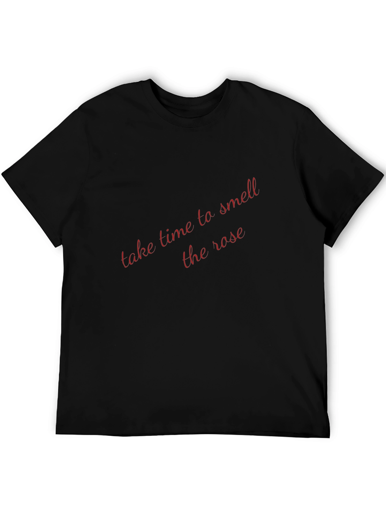 Take Time To Smell The Rose Black T-Shirt