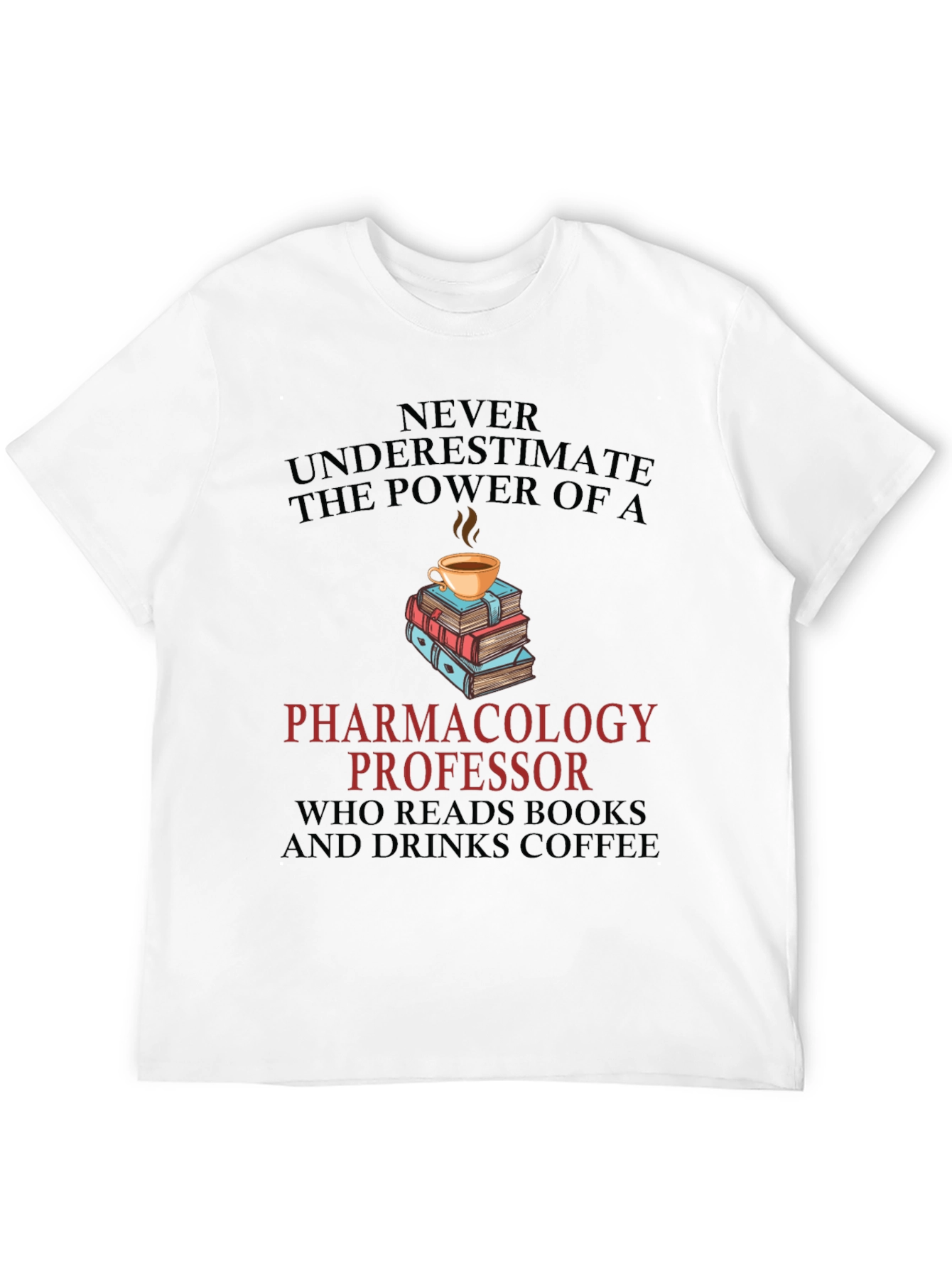 Pharmacology Professor Reads & Drinks Coffee T-Shirt