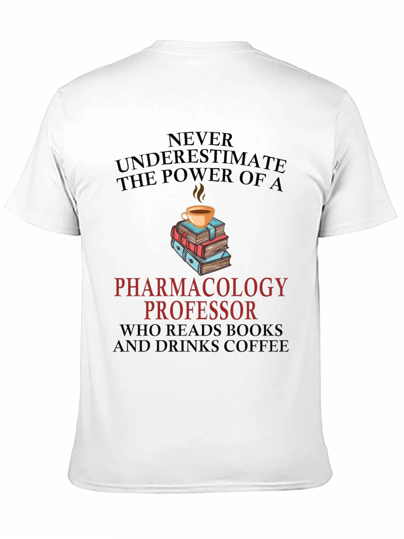 Pharmacology Professor Reads & Drinks Coffee T-Shirt