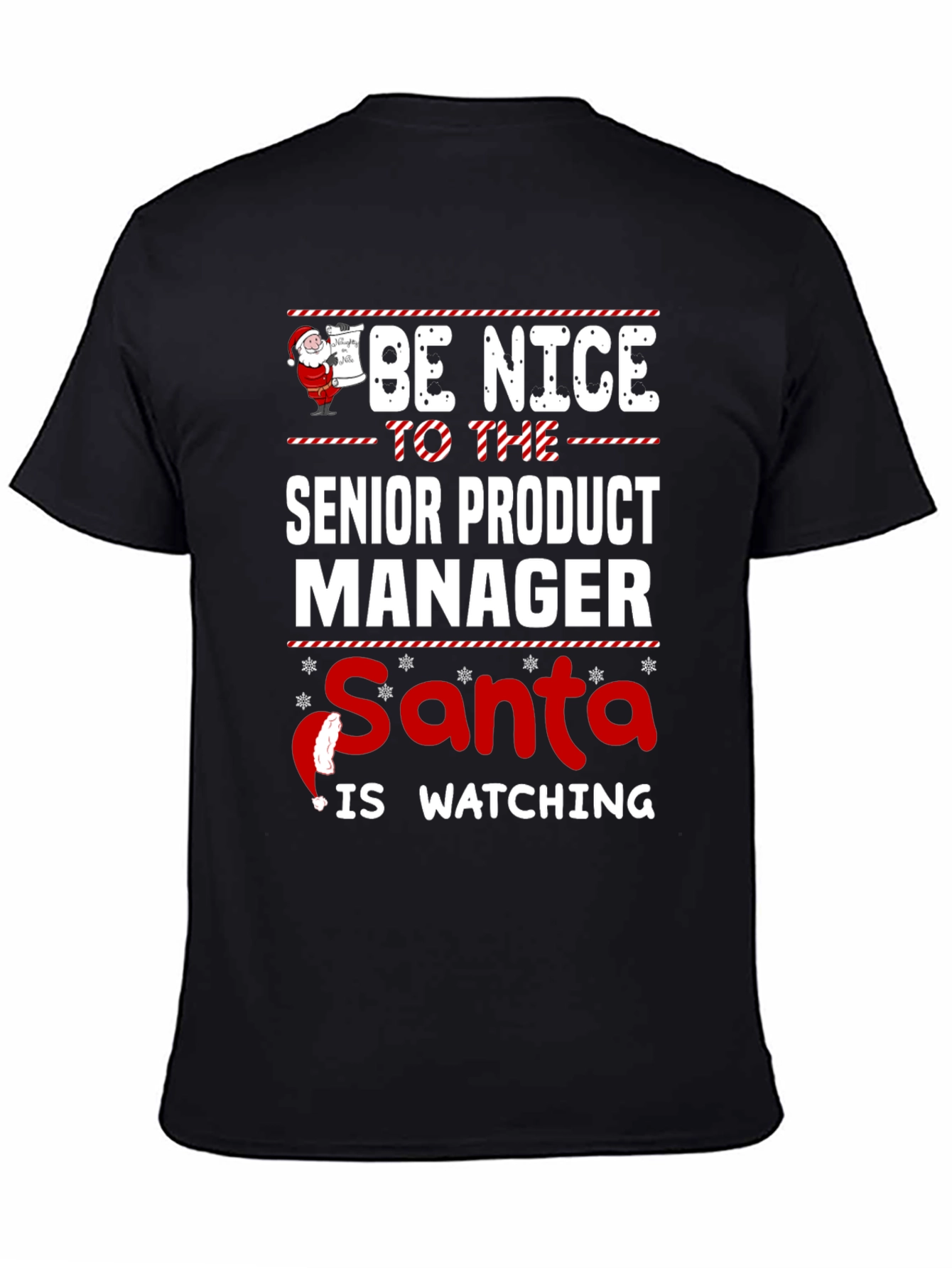 Senior Product Manager Santa Watching Christmas T-Shirt