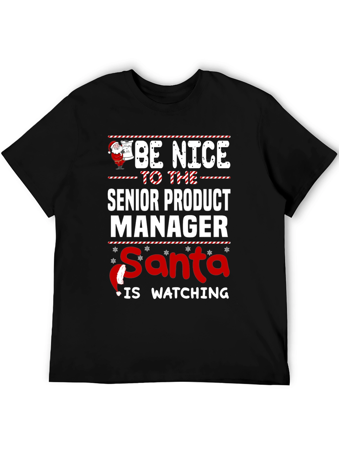 Senior Product Manager Santa Watching Christmas T-Shirt