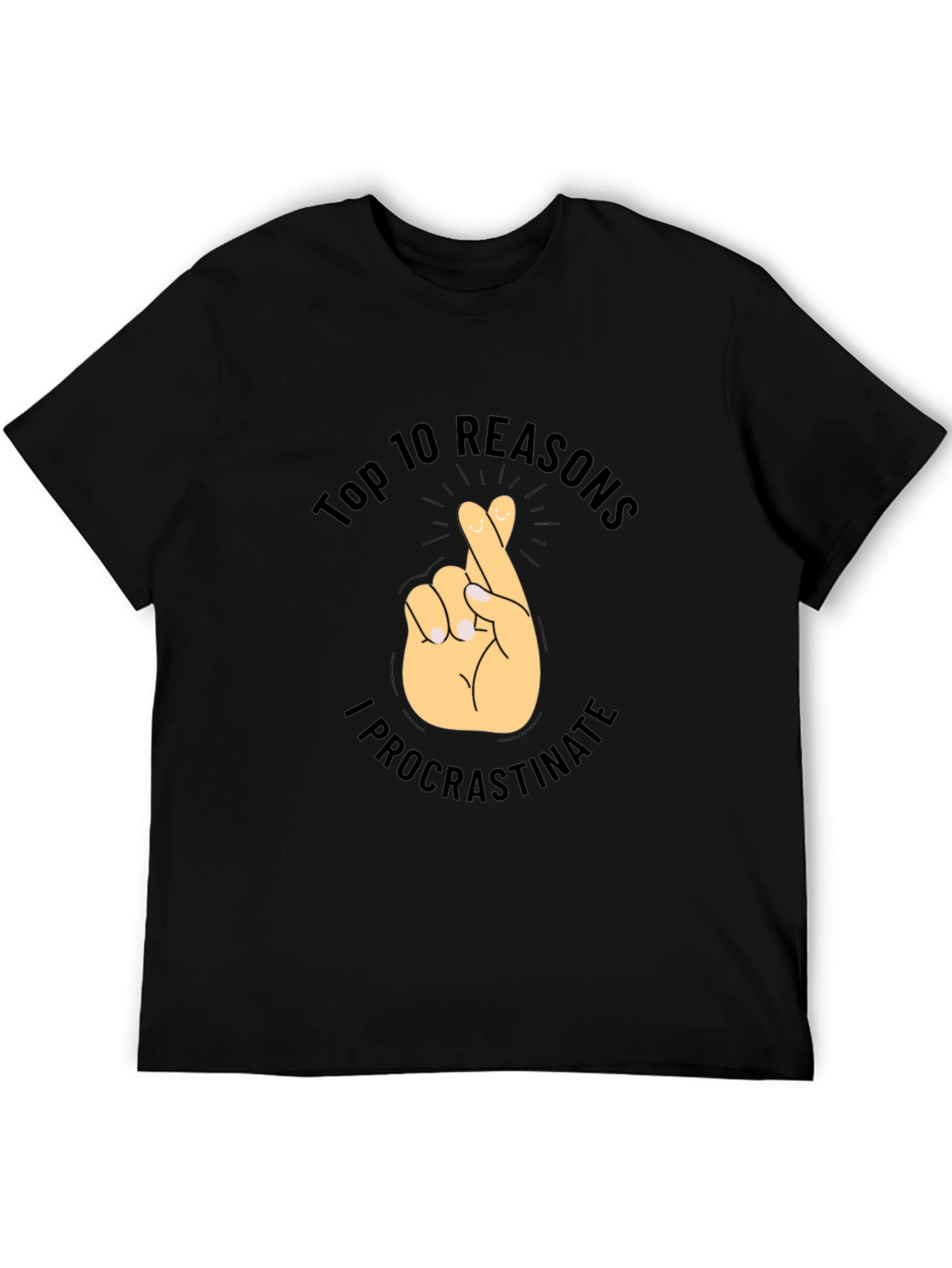 Top 10 Reasons I Procrastinate T-Shirt - Novelty Tee