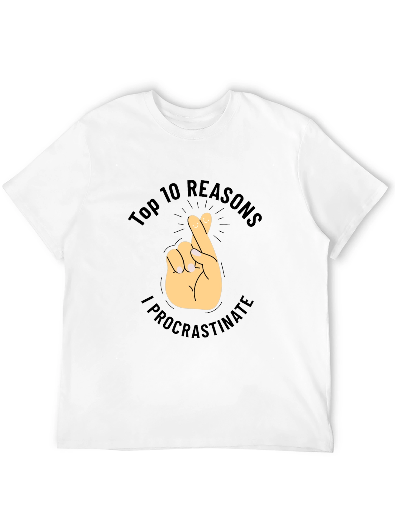Top 10 Reasons I Procrastinate T-Shirt - Novelty Tee